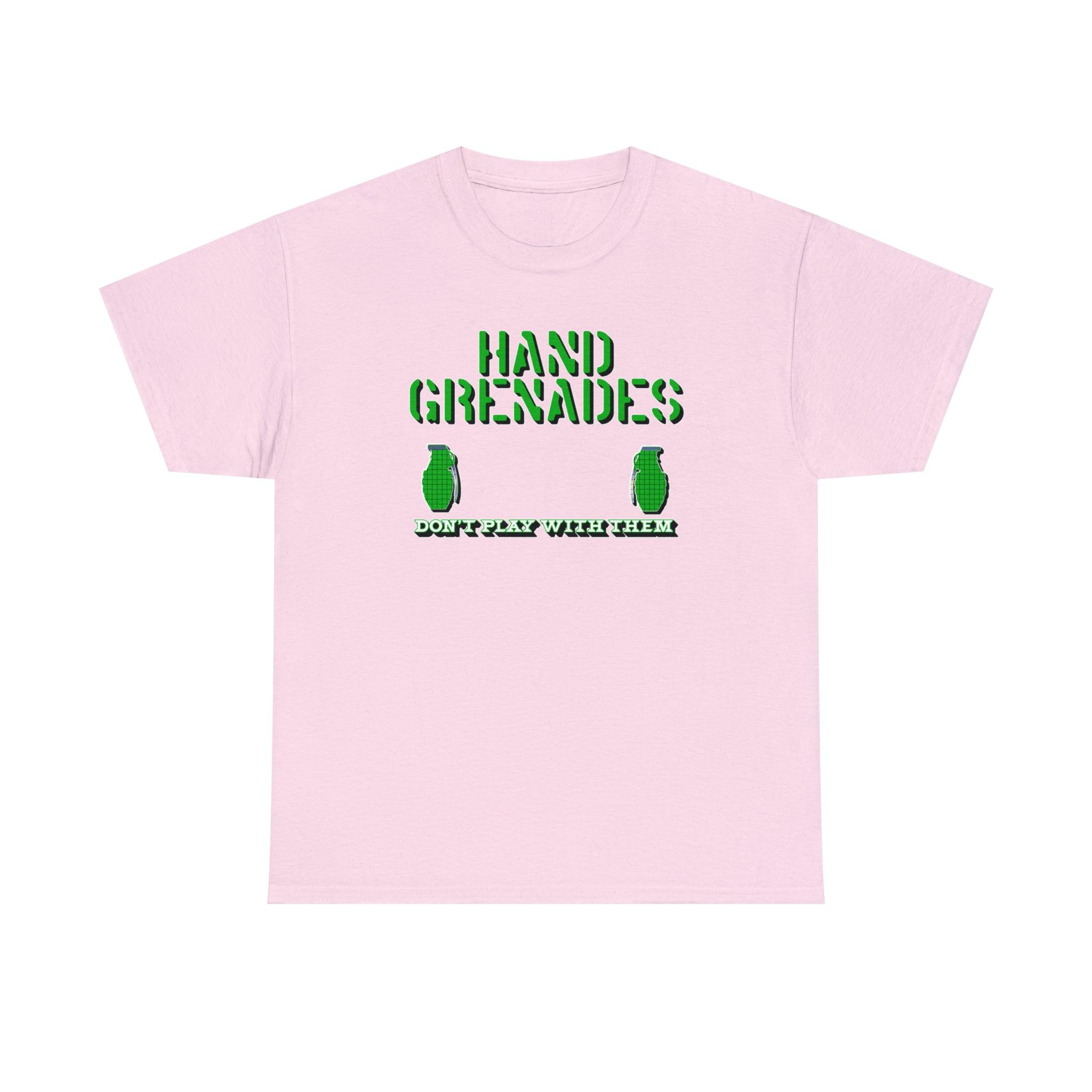 Hand Grenades Don't Play With Them - T-Shirt - Witty Twisters Fashions