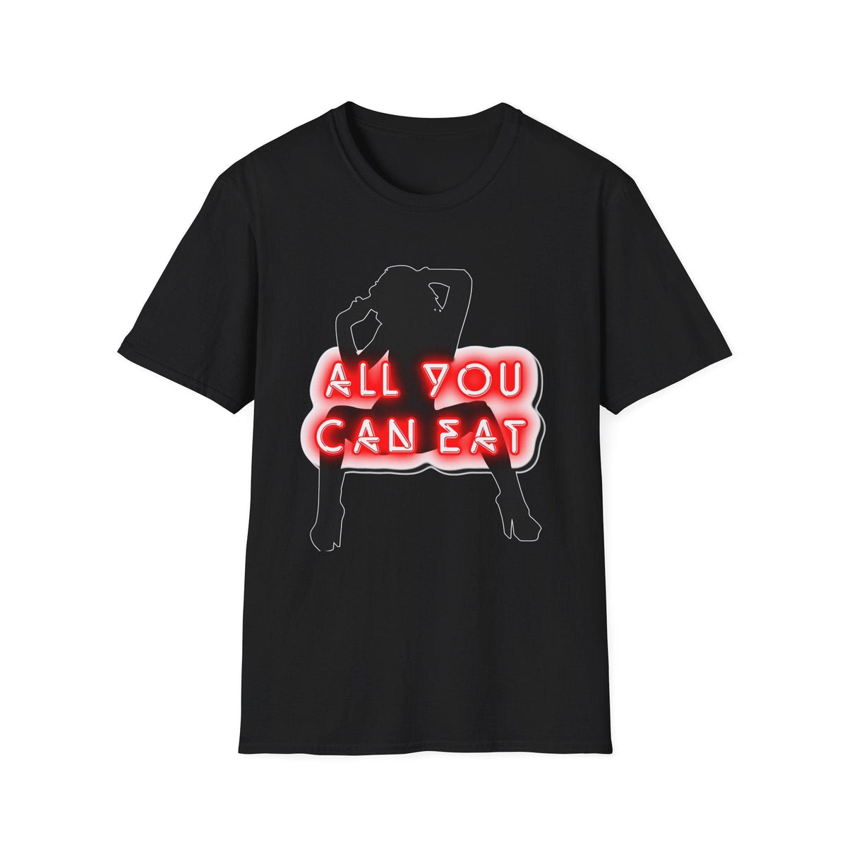 All You Can Eat - Softstyle T-Shirt - Witty Twisters Fashions