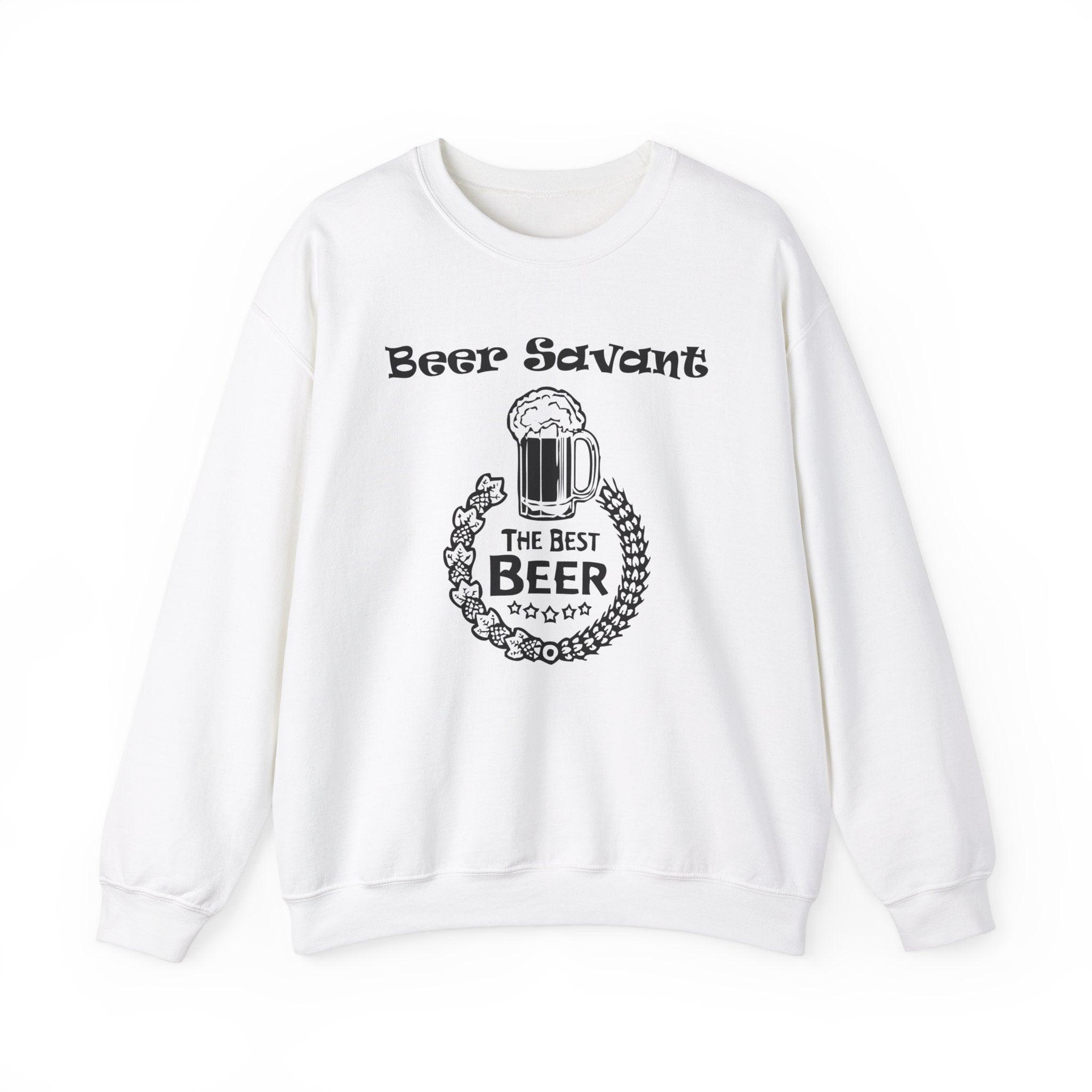 Beer Savant - Sweatshirt - Witty Twisters Fashions