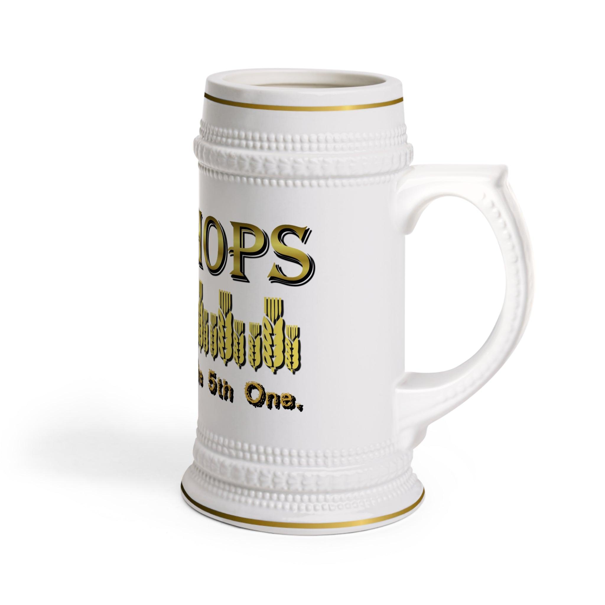 Beer Hops But Only After The 5th One - Beer Stein Mug - Witty Twisters Fashions