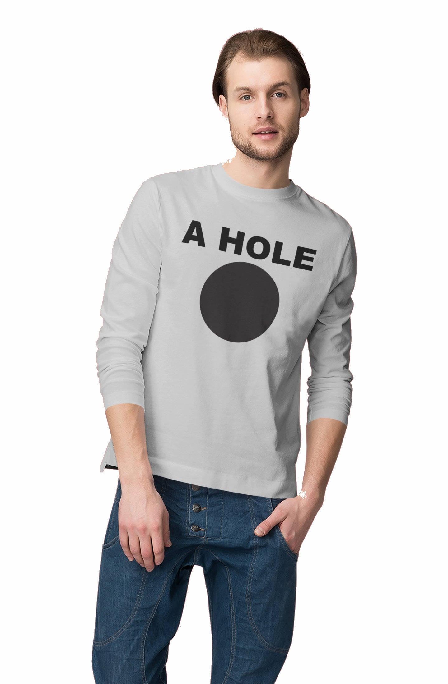 A Hole - Long-Sleeve Tee - Witty Twisters Fashions