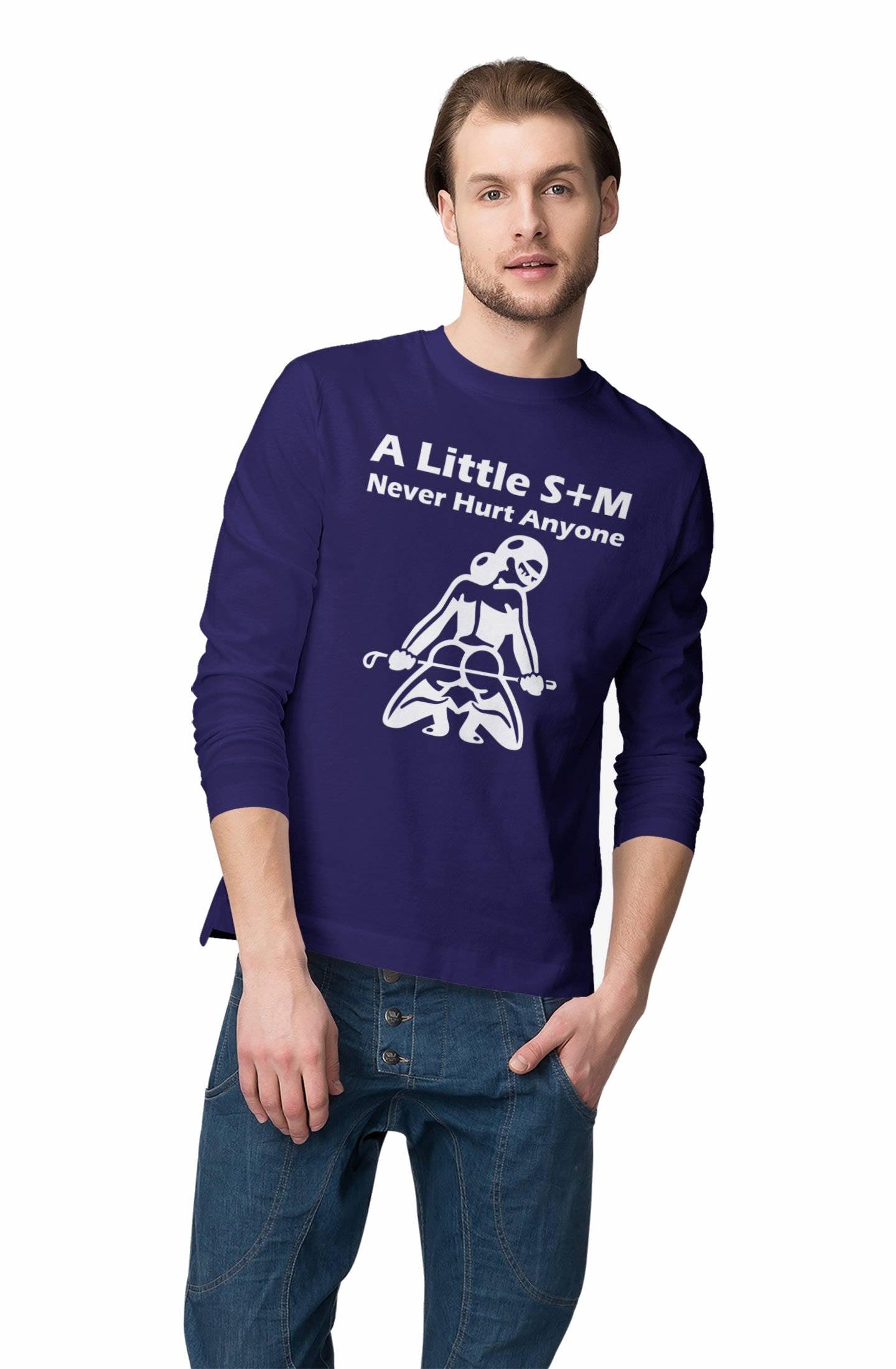 A Little S+M Never Hurt Anyone - Long-Sleeve Tee - Witty Twisters Fashions