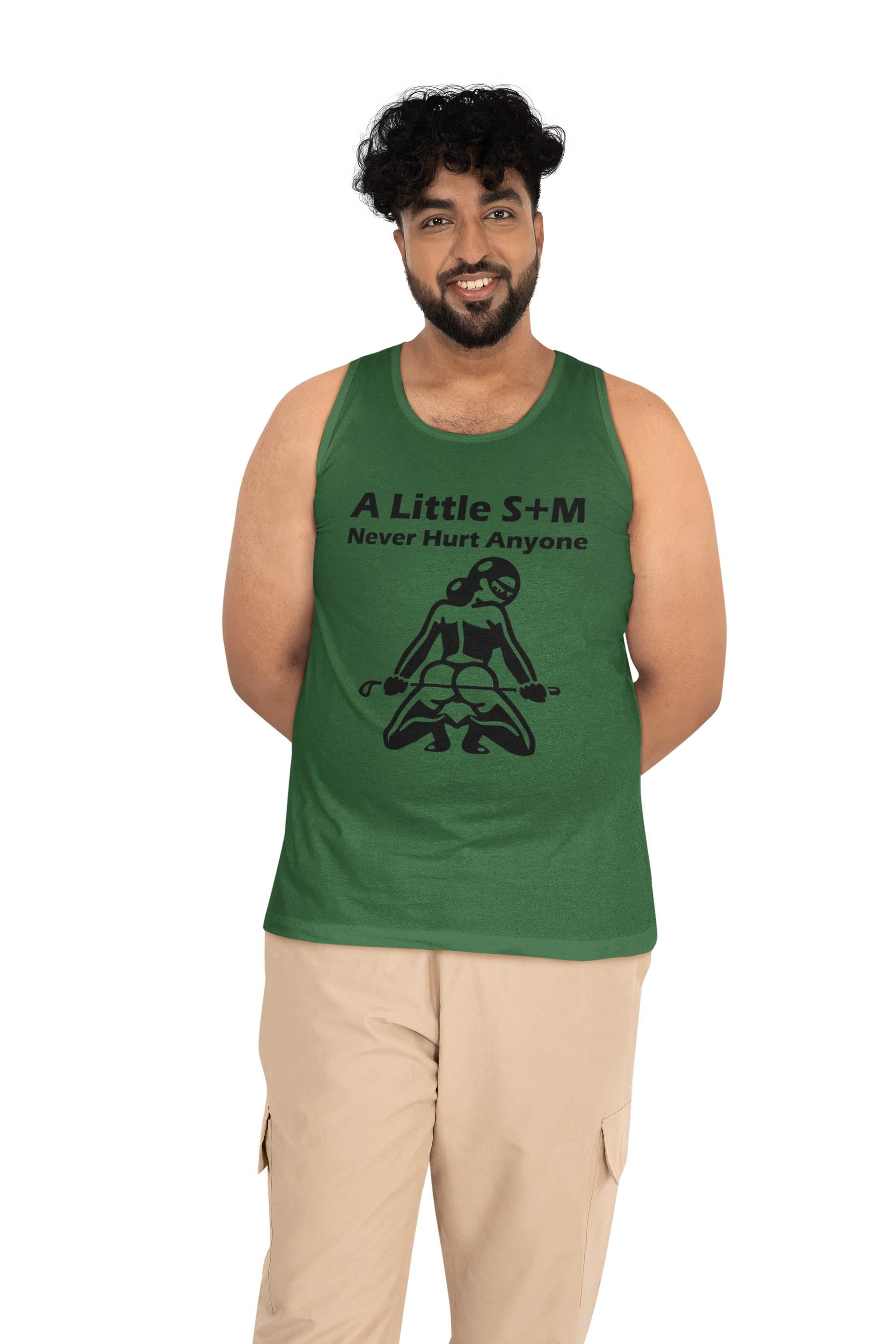 A Little S+M Never Hurt Anyone - Tank Top - Witty Twisters Fashions