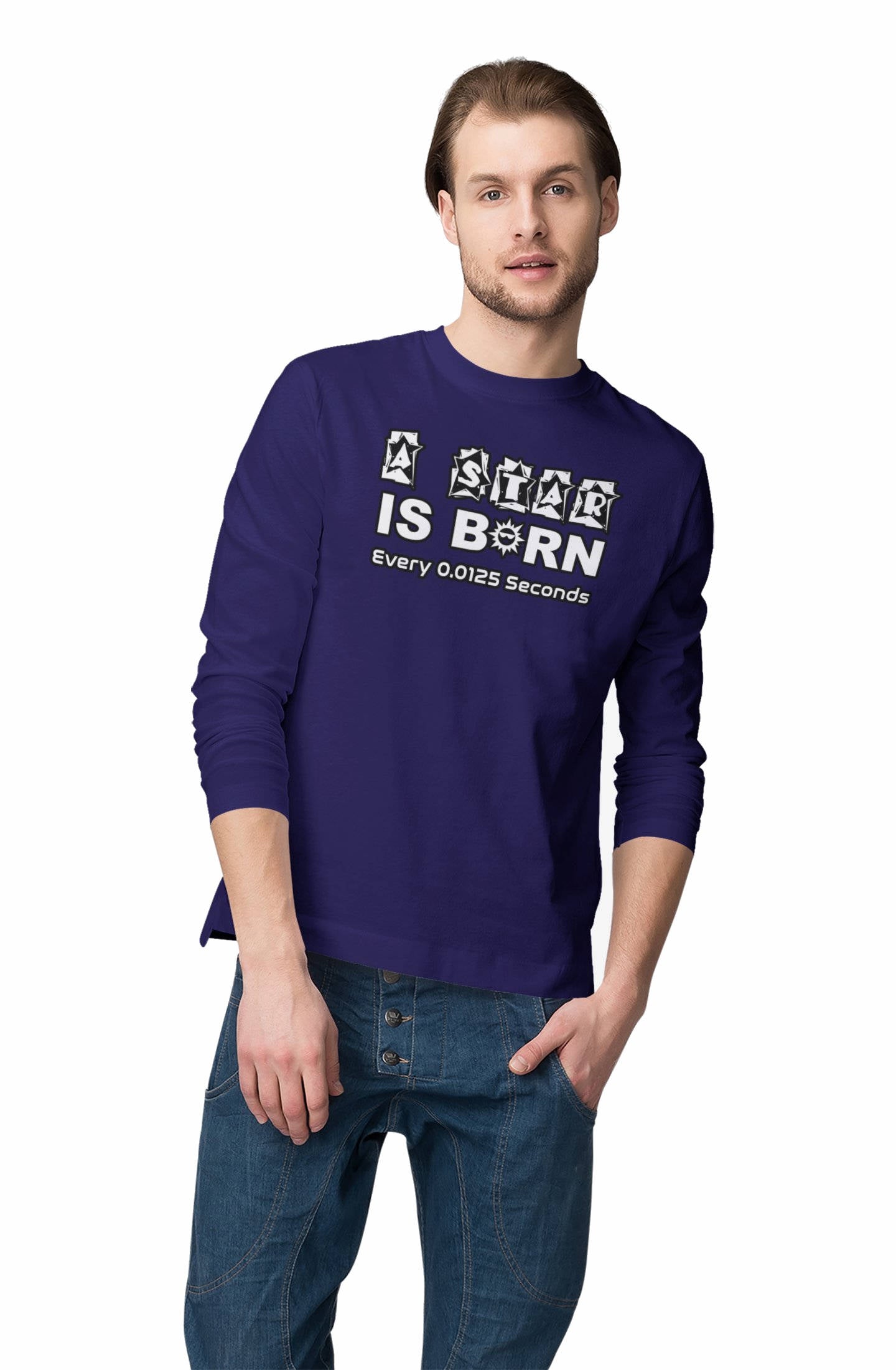 A Star Is Born Every 0.0125 Seconds - Long-Sleeve Tee