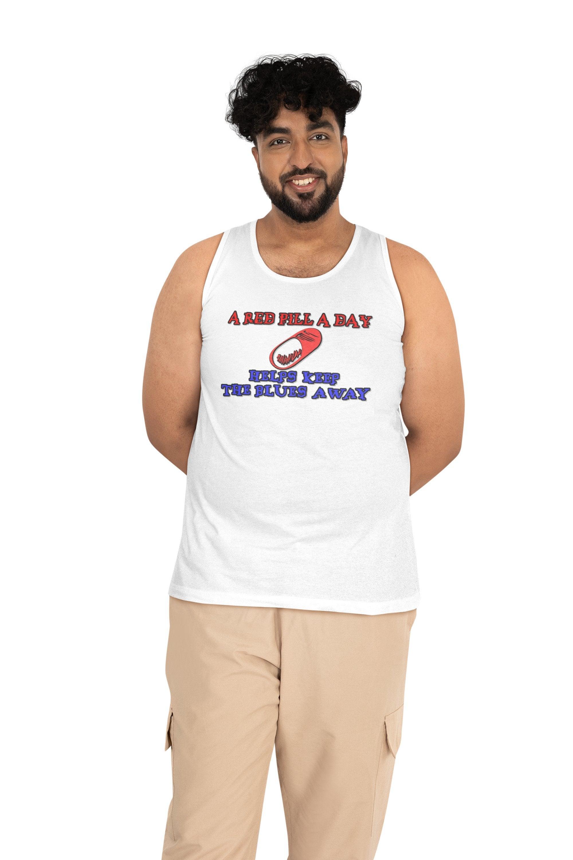 A red pill a day helps keep the blues away - Tank Top - Witty Twisters Fashions