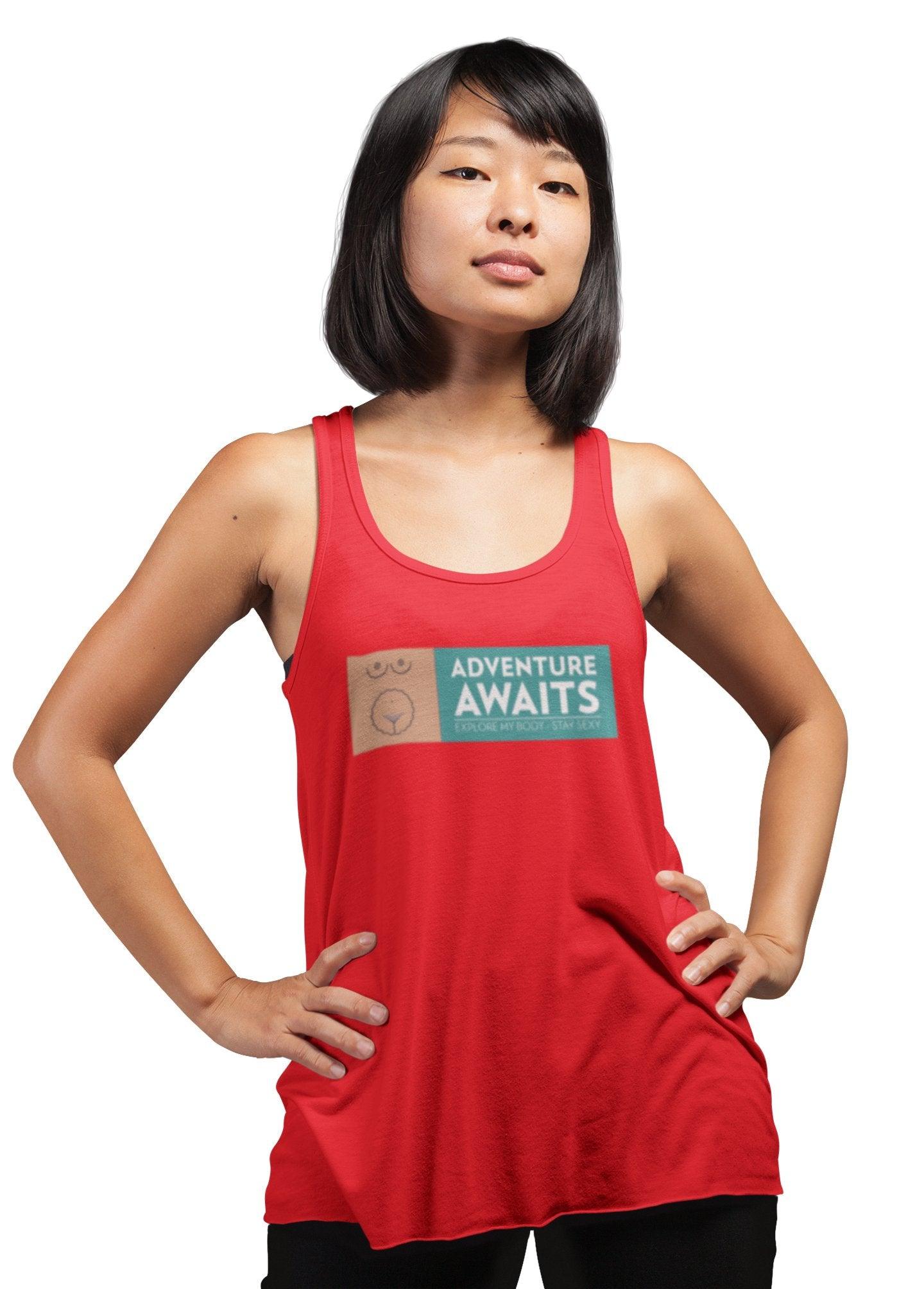 Adventure Awaits Explore My Body Stay Sexy - Women's Tank Top - Witty Twisters Fashions