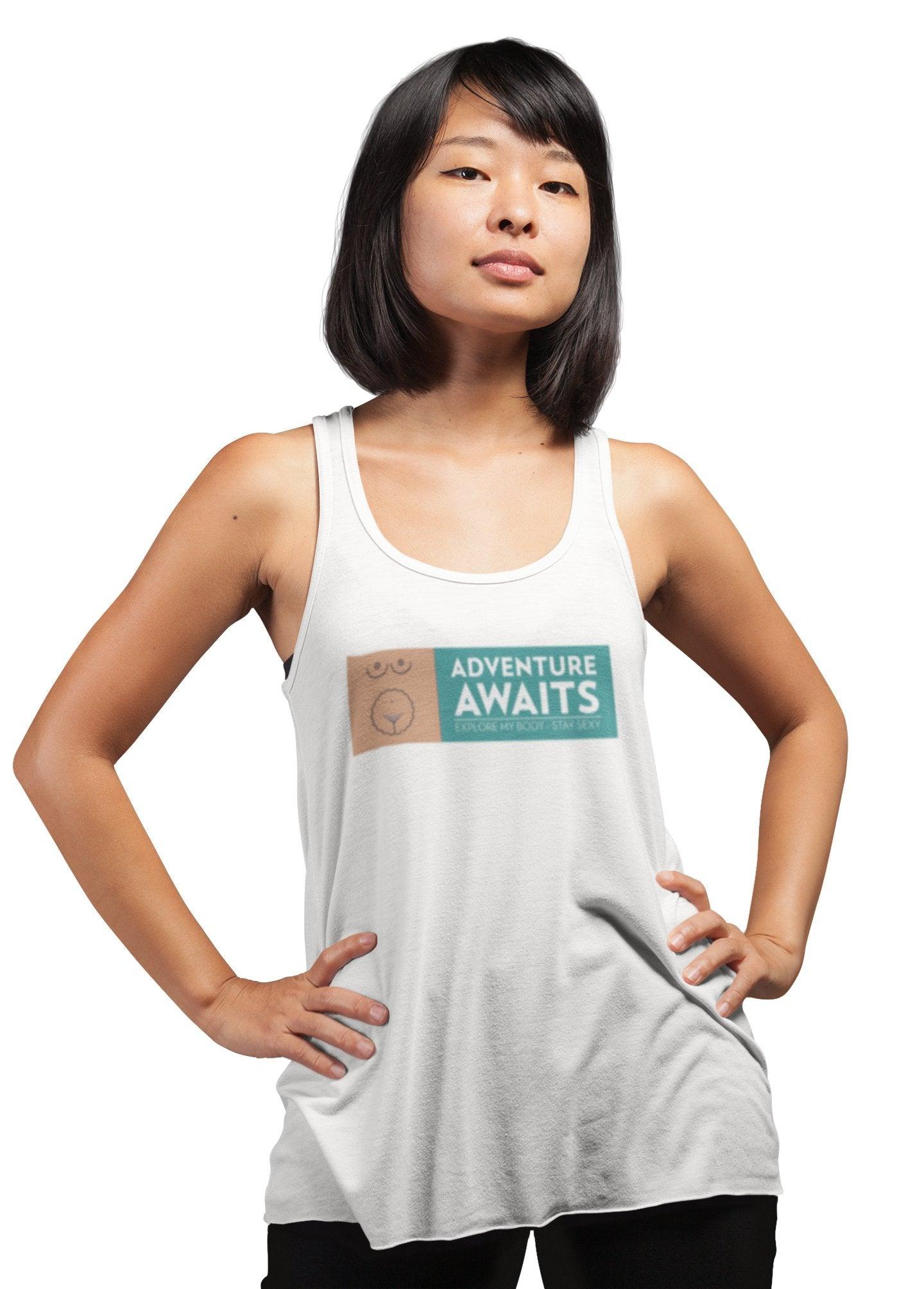 Adventure Awaits Explore My Body Stay Sexy - Women's Tank Top - Witty Twisters Fashions