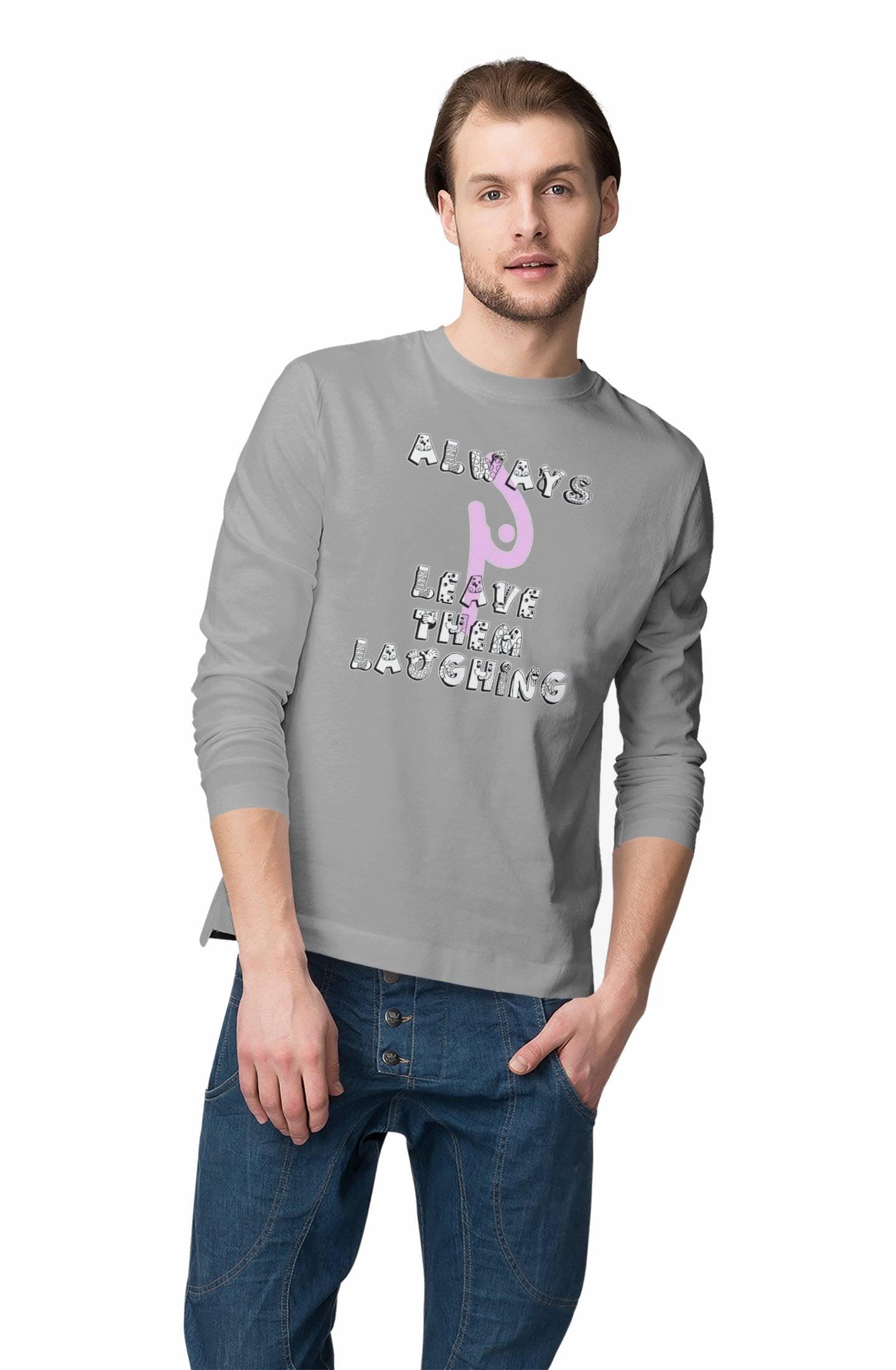 Always Leave Them Laughing - Long-Sleeve Tee - Witty Twisters Fashions