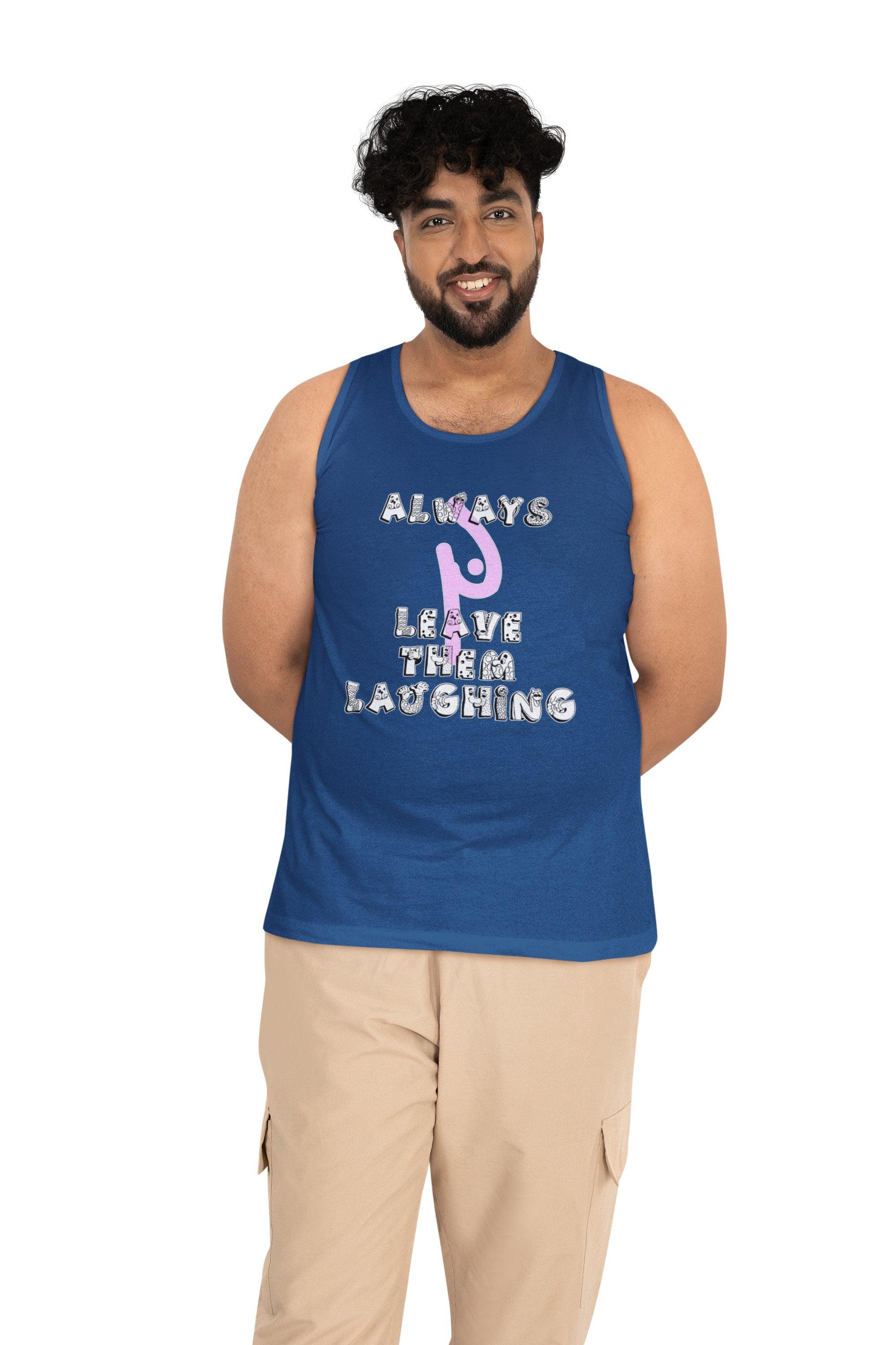 Always Leave Them Laughing - Tank Top - Witty Twisters Fashions