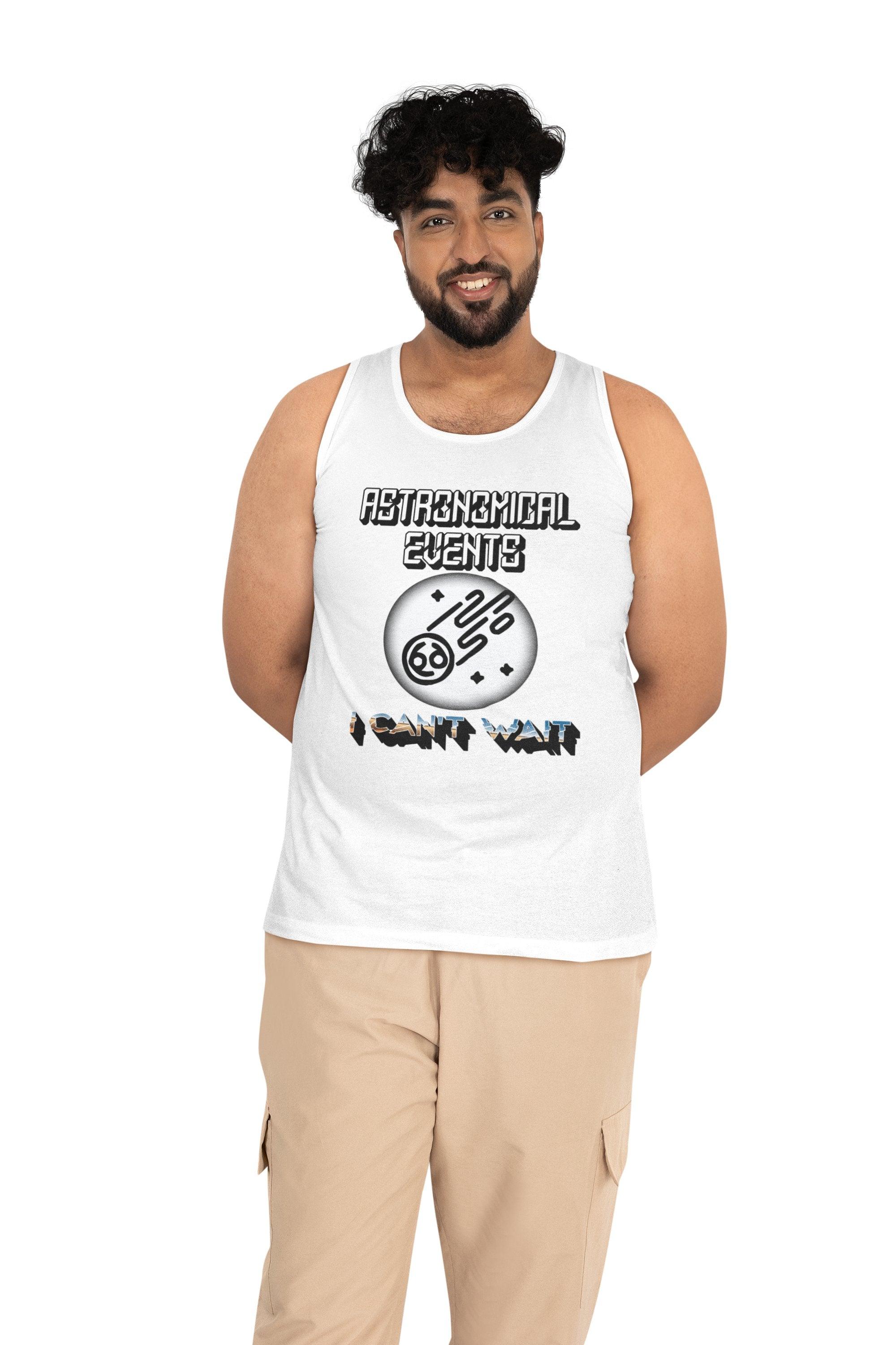 Astronomical Events I Can't Wait - Tank Top - Witty Twisters Fashions