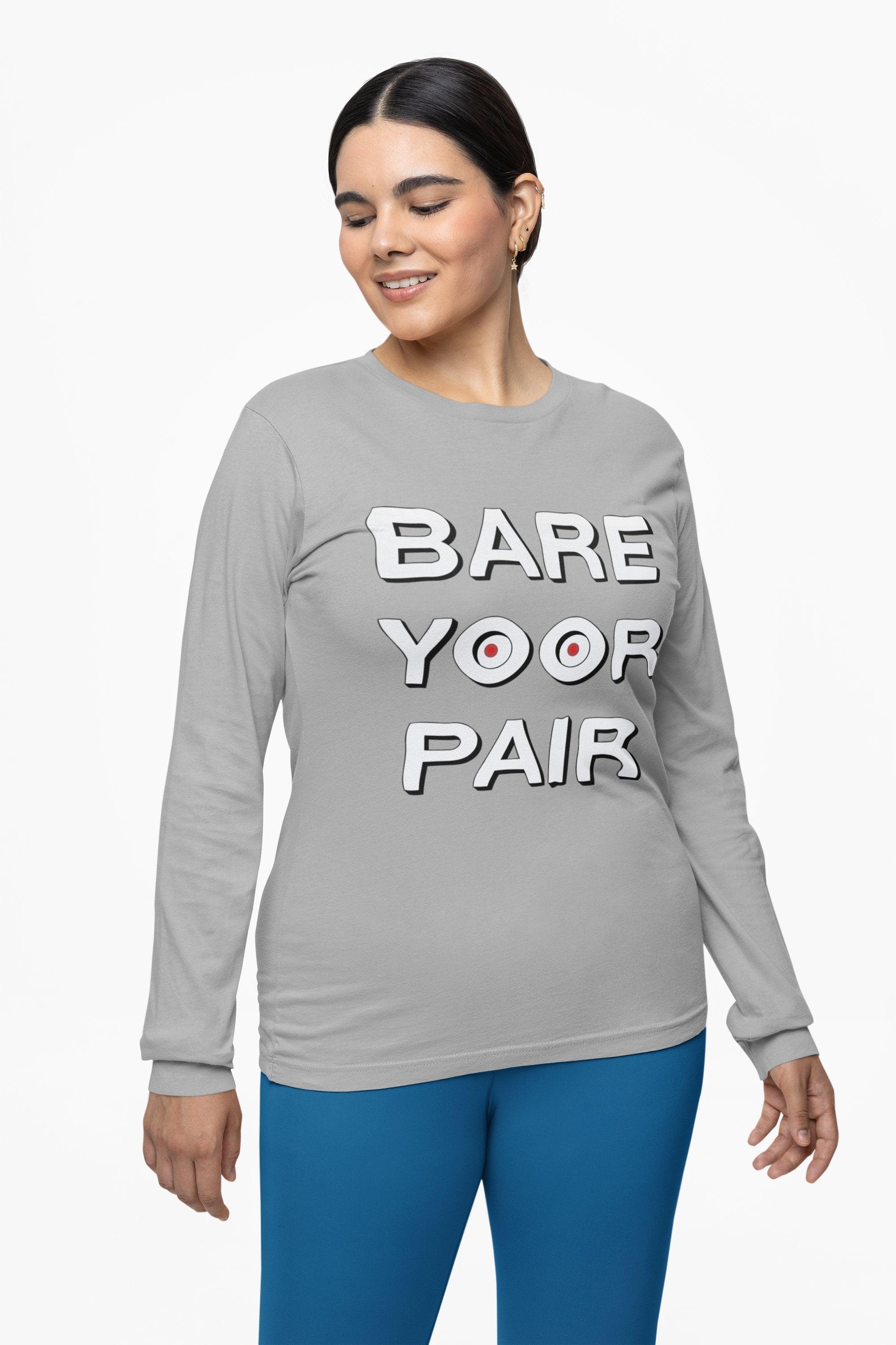 Bare Yoor Pair - Long-Sleeve Tee - Witty Twisters Fashions