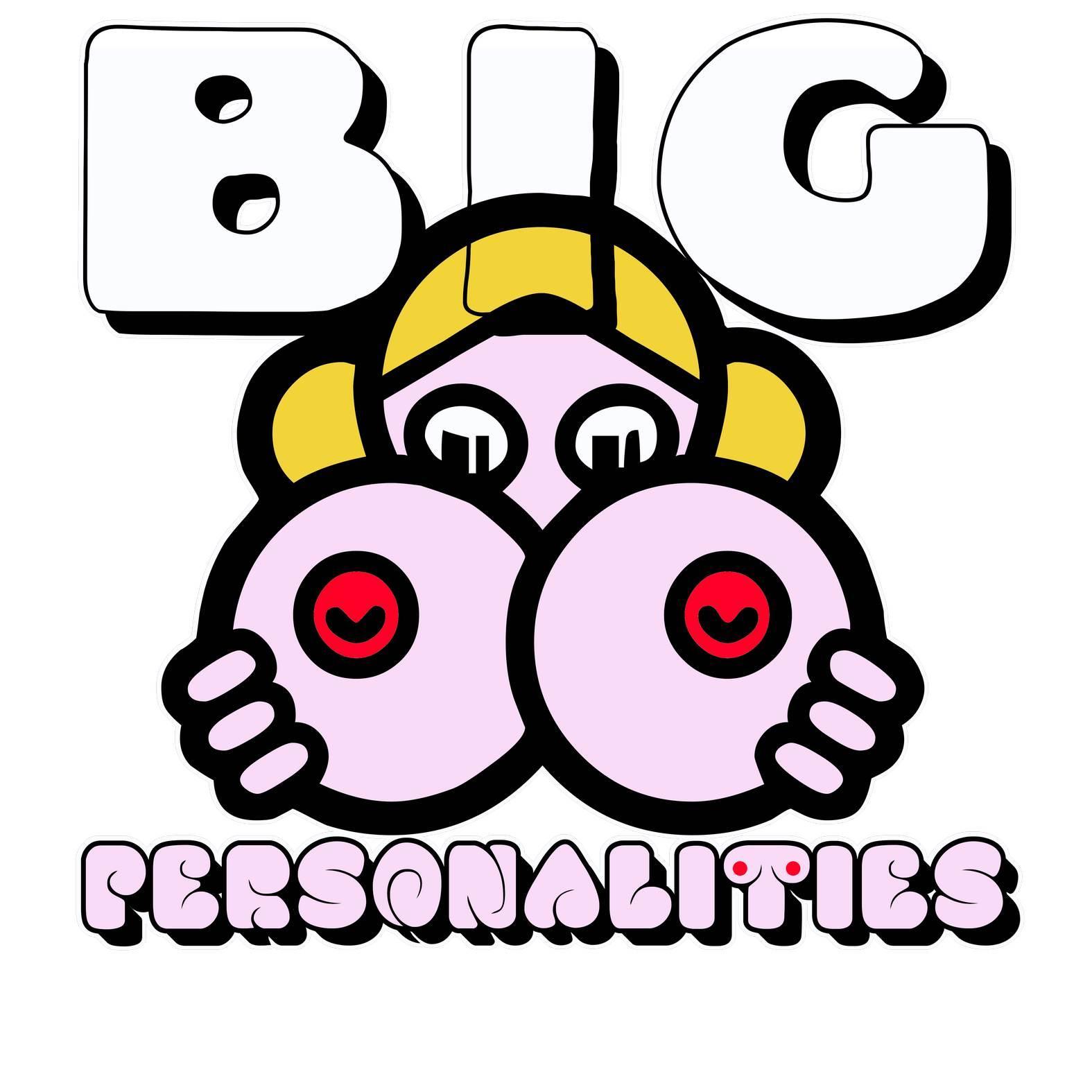 Big Personalities - Hoodie - Witty Twisters Fashions