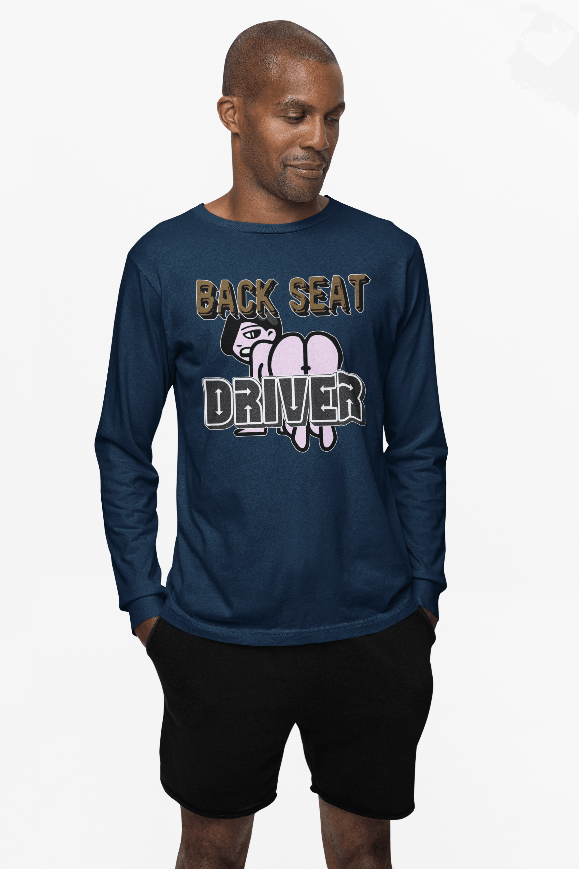 Back Seat Driver - Long-Sleeve Tee - Witty Twisters Fashions