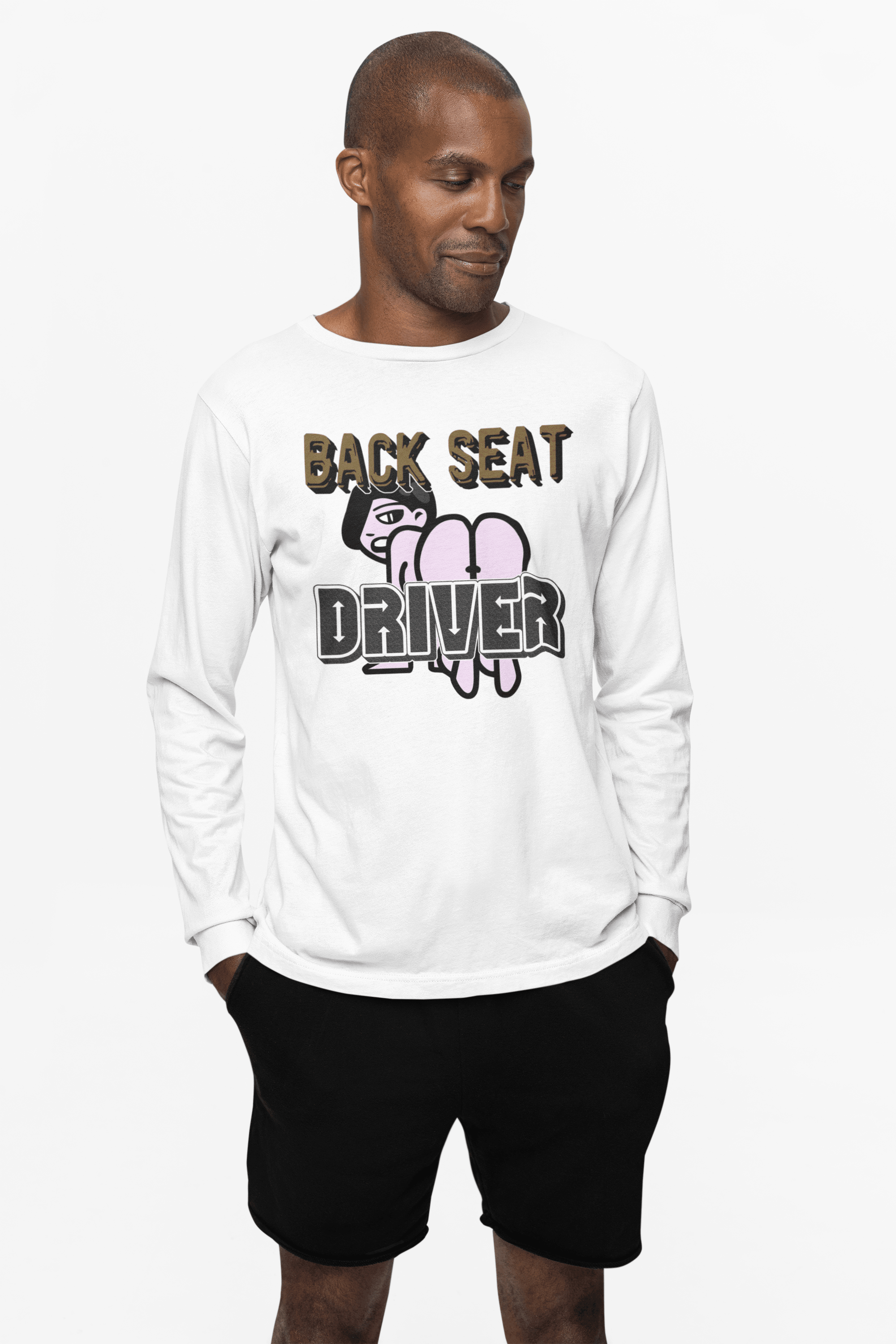 Back Seat Driver - Long-Sleeve Tee - Witty Twisters Fashions