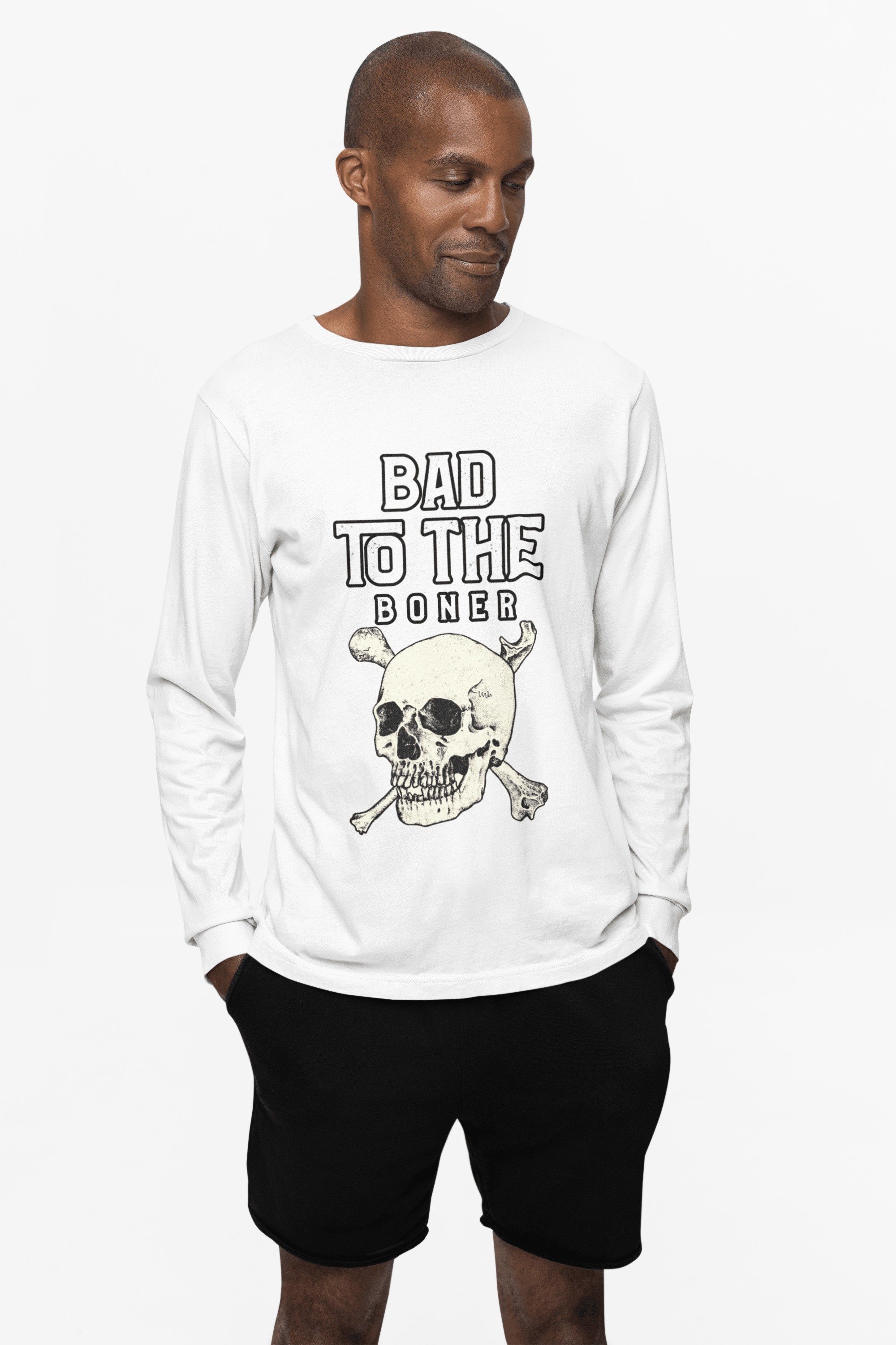 Bad To The Boner - Long-Sleeve Tee - Witty Twisters Fashions