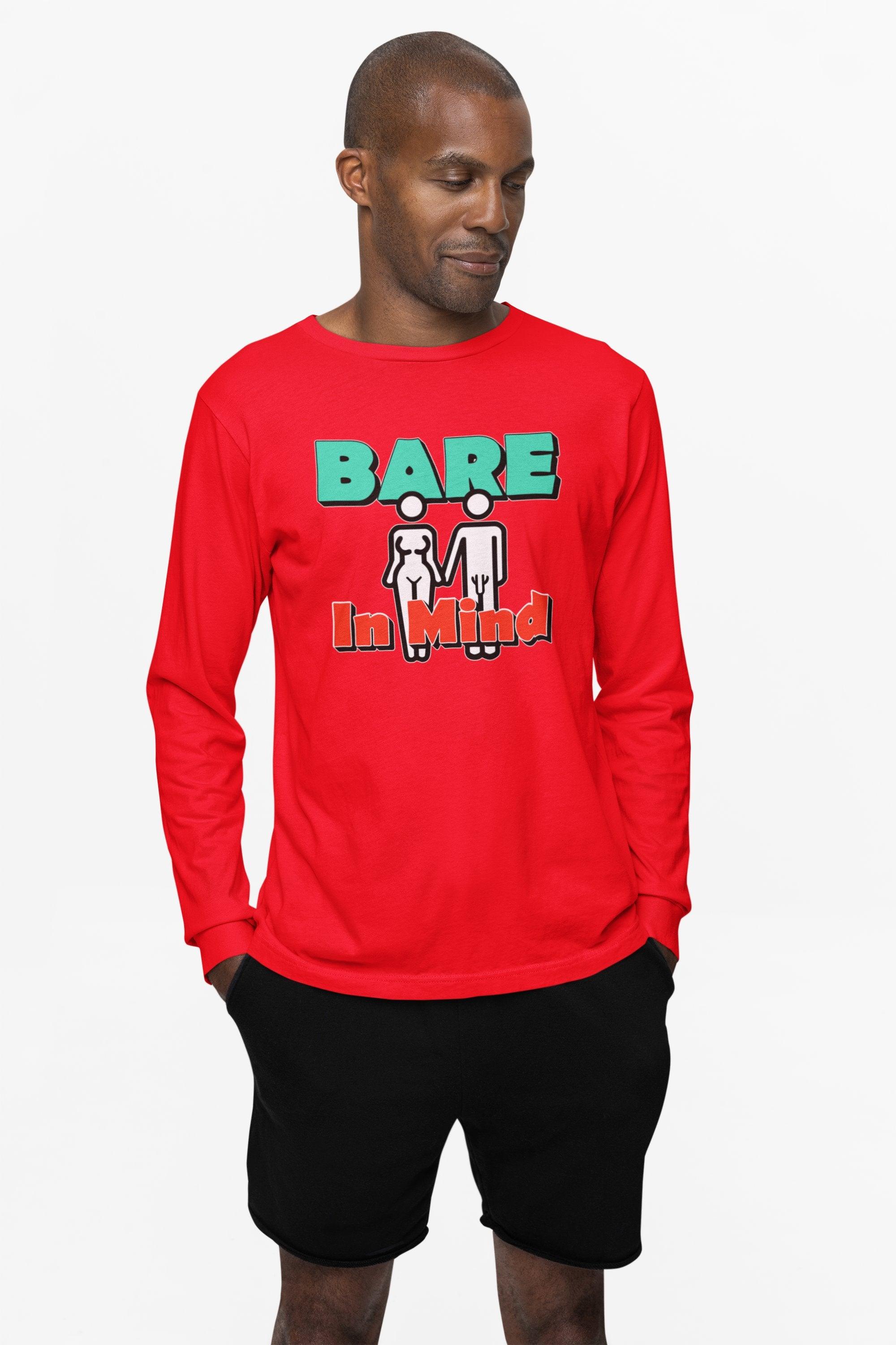 Bare In Mind - Long-Sleeve Tee - Witty Twisters Fashions