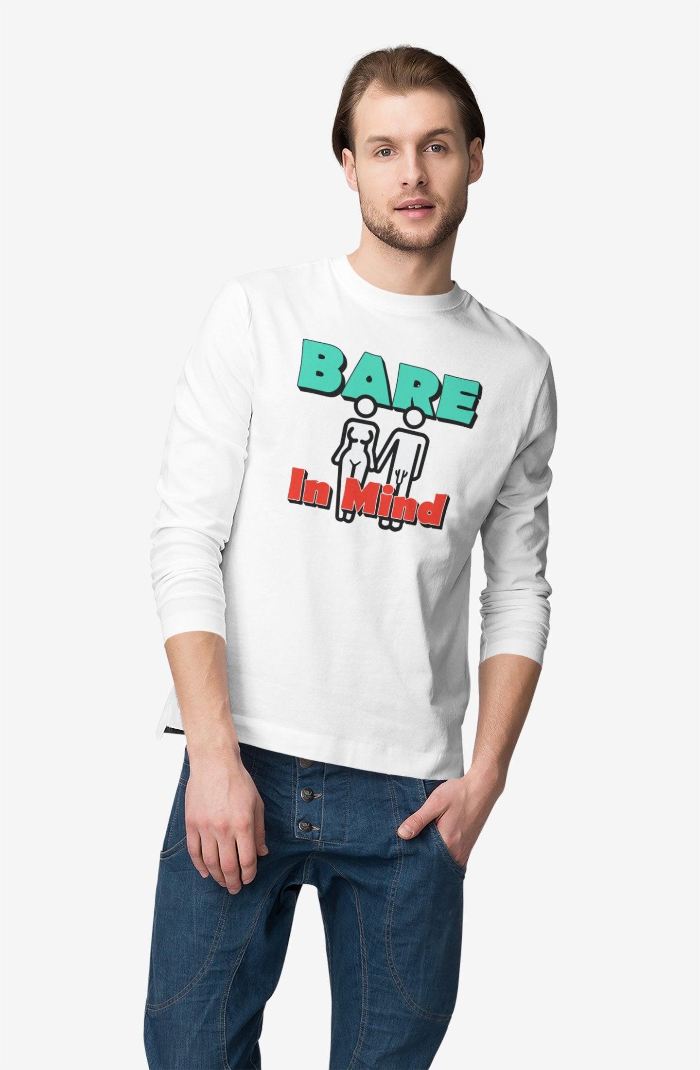 Bare In Mind - Long-Sleeve Tee - Witty Twisters Fashions