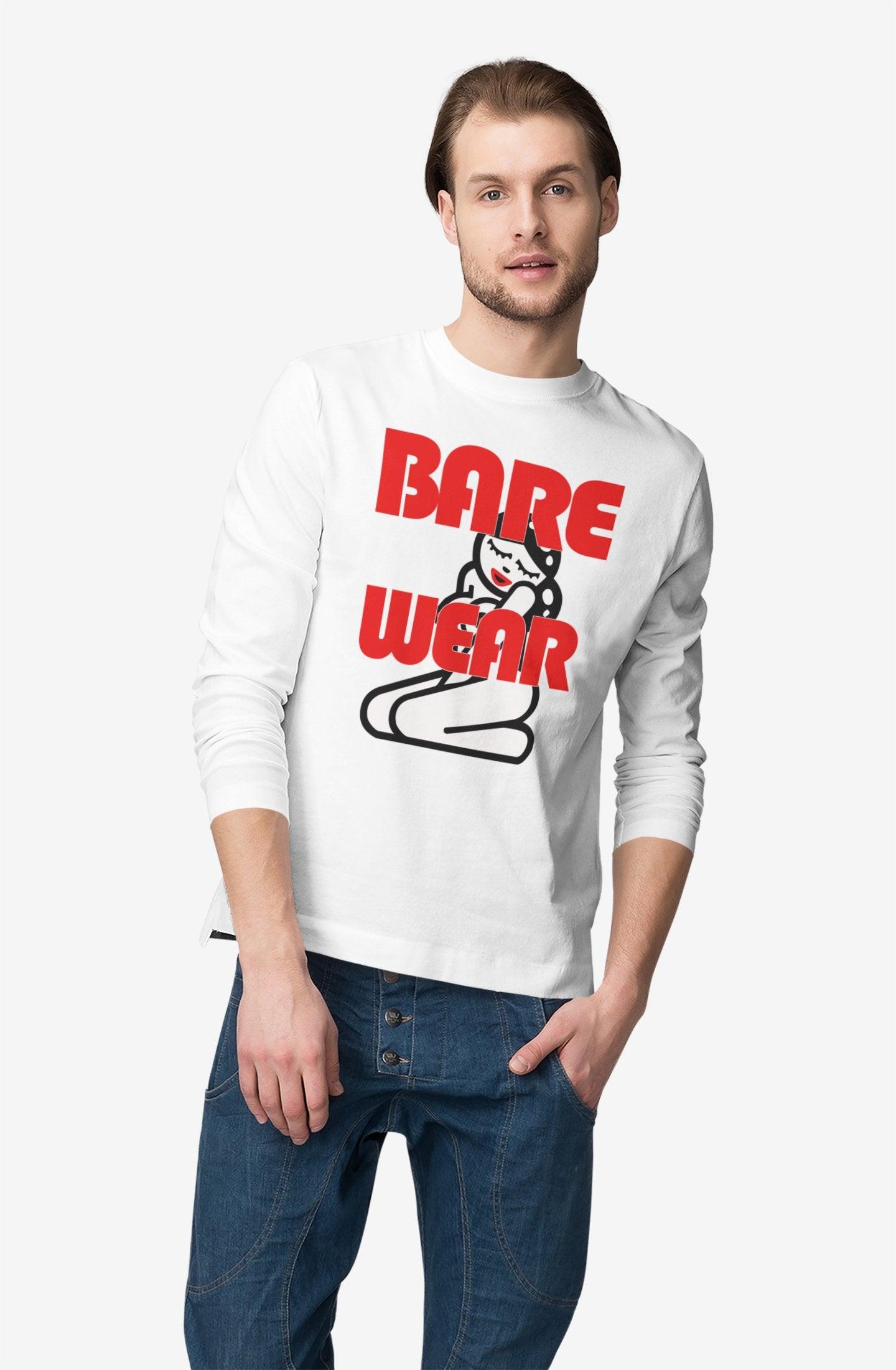 Bare Wear - Long-Sleeve Tee - Witty Twisters Fashions