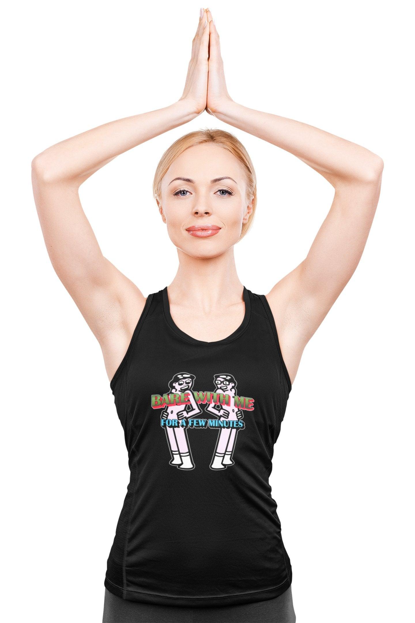 Bare With Me For A Few Minutes - Tank Top - Witty Twisters Fashions