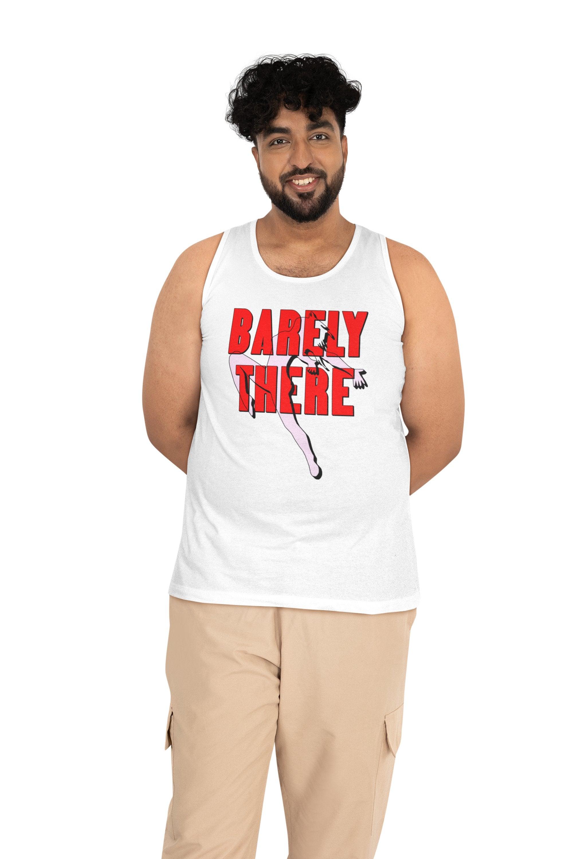 Barely There - Tank Top - Witty Twisters Fashions