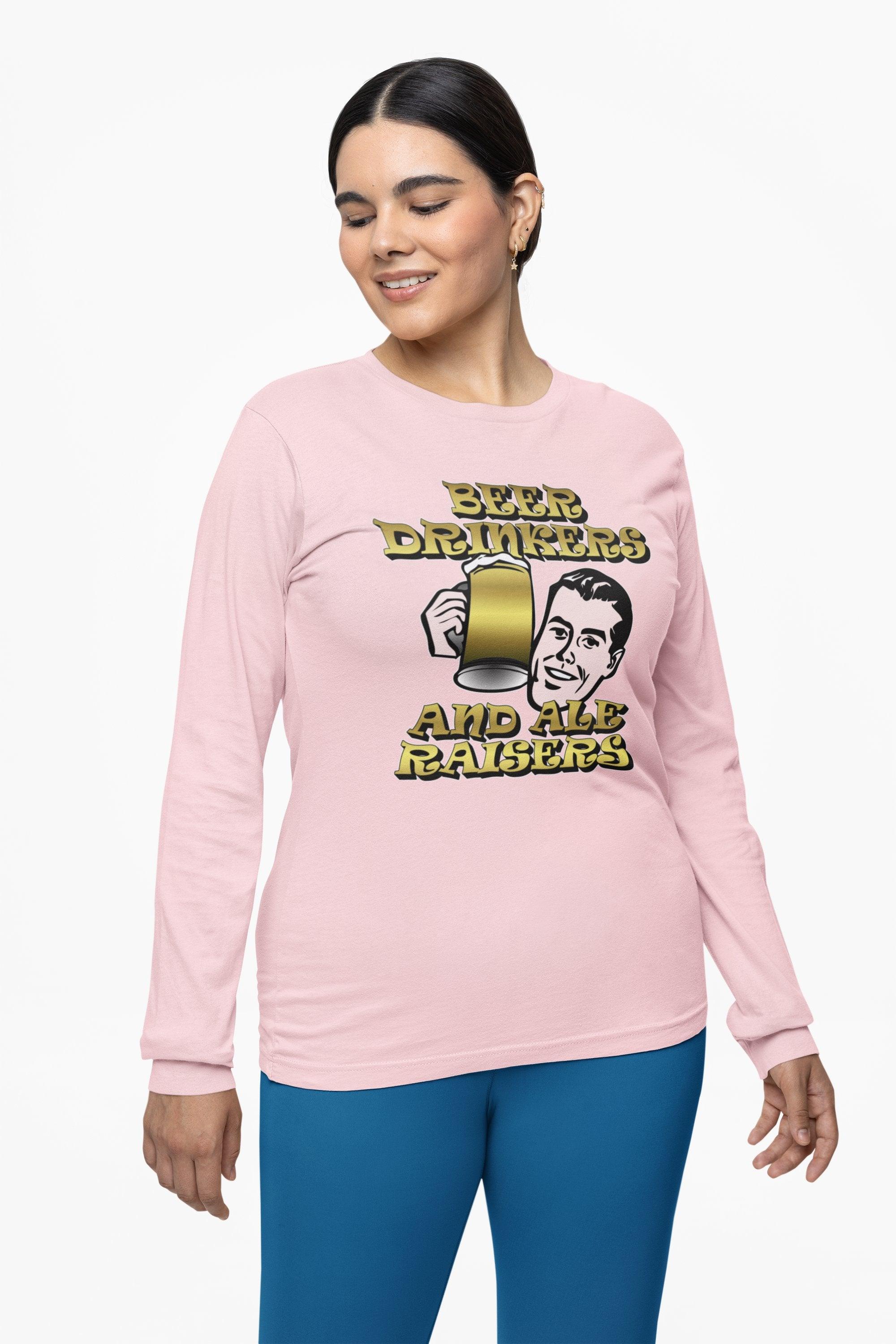 Beer Drinkers and Ale Raisers - Long-Sleeve Tee - Witty Twisters Fashions