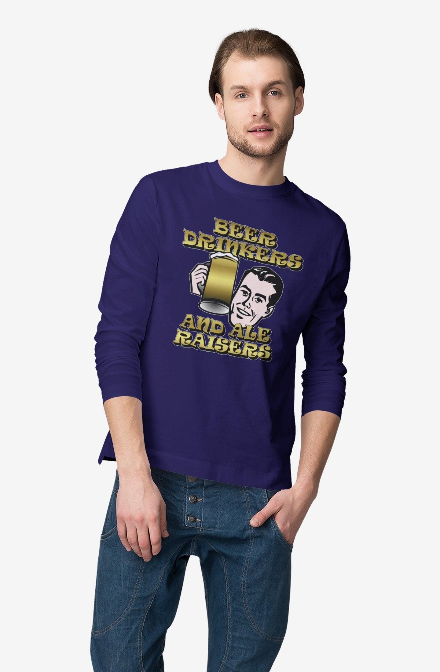 Beer Drinkers and Ale Raisers - Long-Sleeve Tee - Witty Twisters Fashions