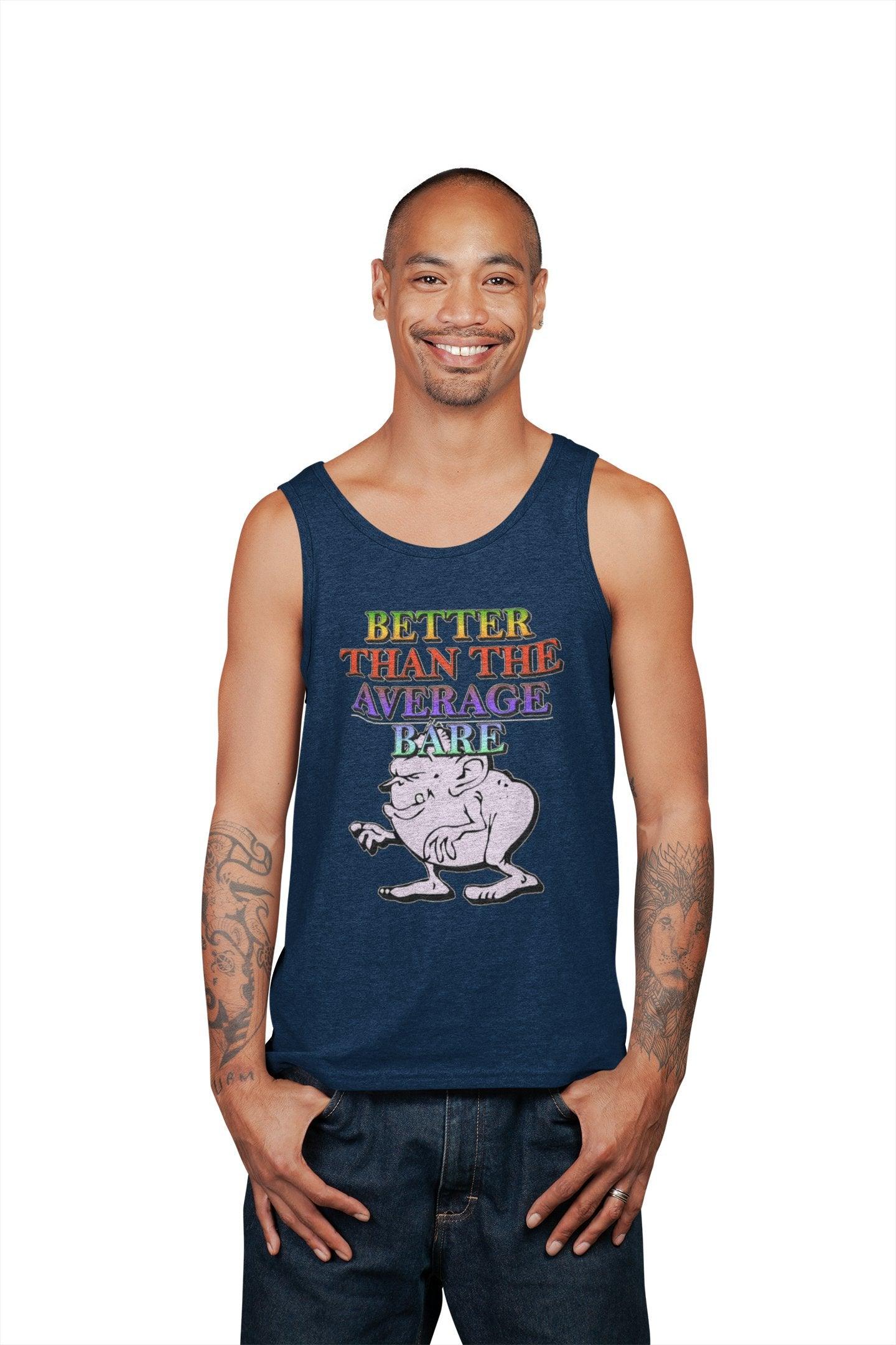 Better Than The Average Bare - Tank Top - Witty Twisters Fashions