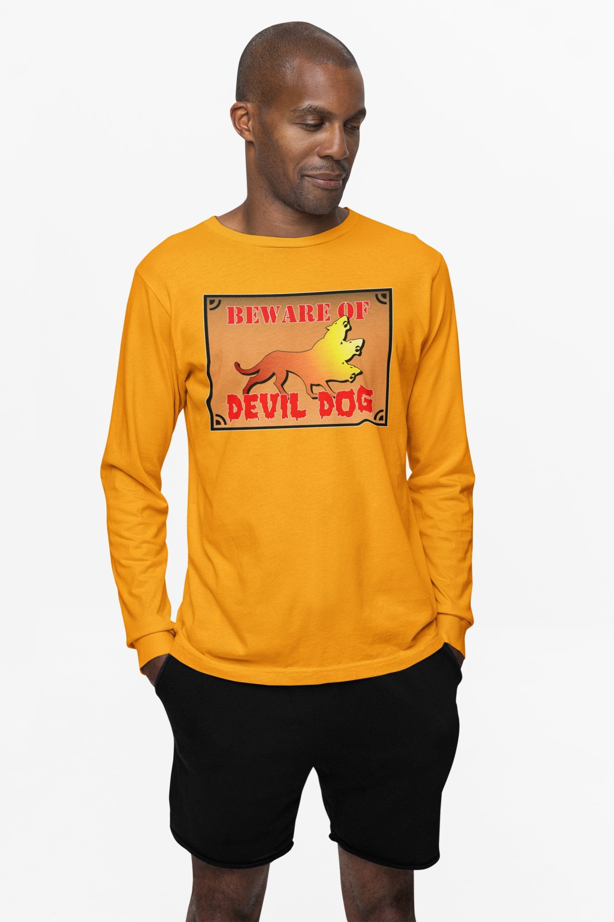 Beware of Devil Dog Sign - Long-Sleeve Tee - Witty Twisters Fashions