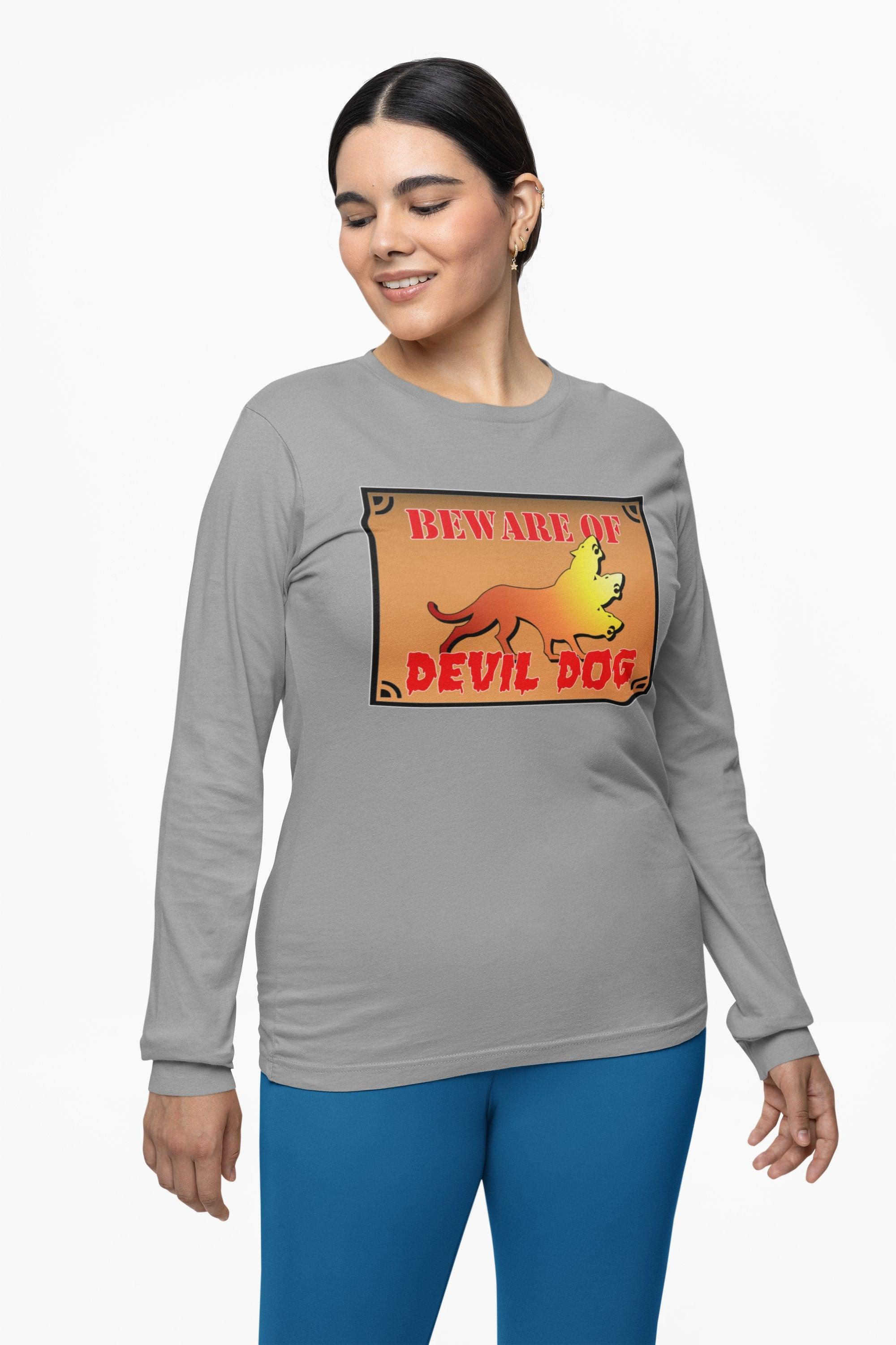 Beware of Devil Dog Sign - Long-Sleeve Tee - Witty Twisters Fashions