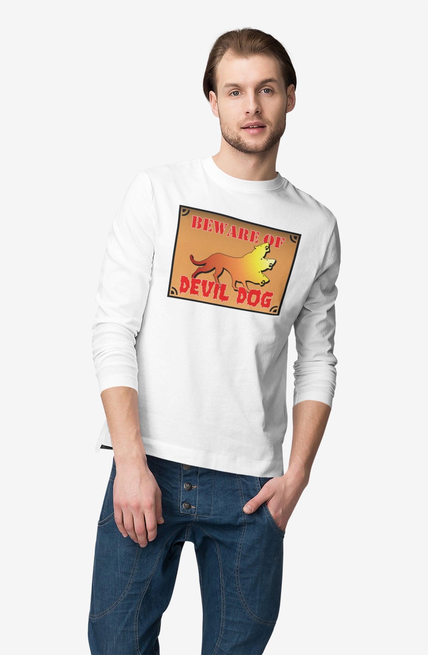 Beware of Devil Dog Sign - Long-Sleeve Tee - Witty Twisters Fashions