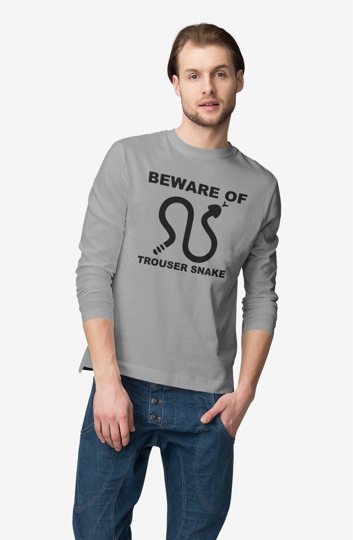 Beware Of Trouser Snake - Long-Sleeve Tee - Witty Twisters Fashions