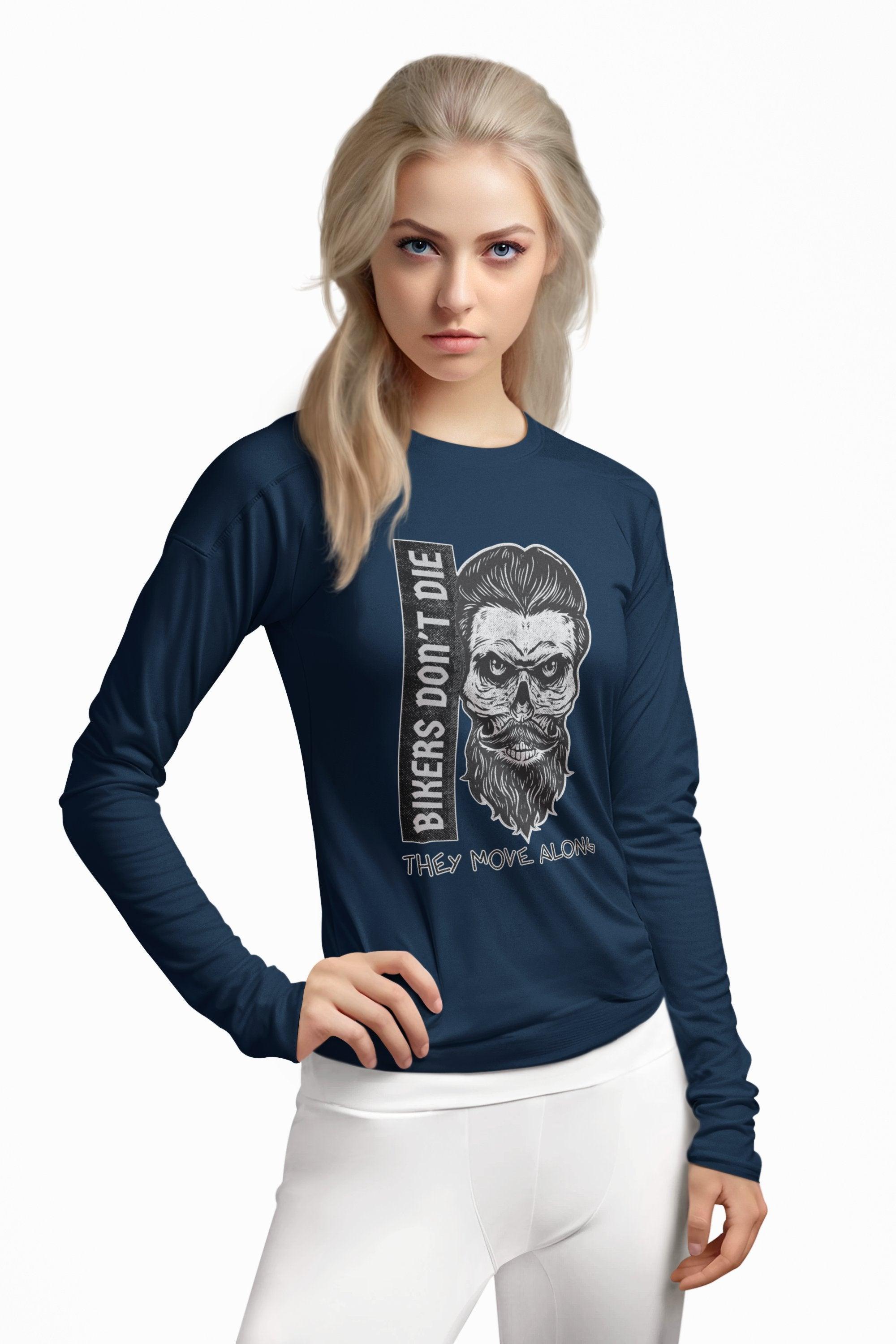 Bikers Don't Die They Move Along - Long-Sleeve Tee - Witty Twisters Fashions