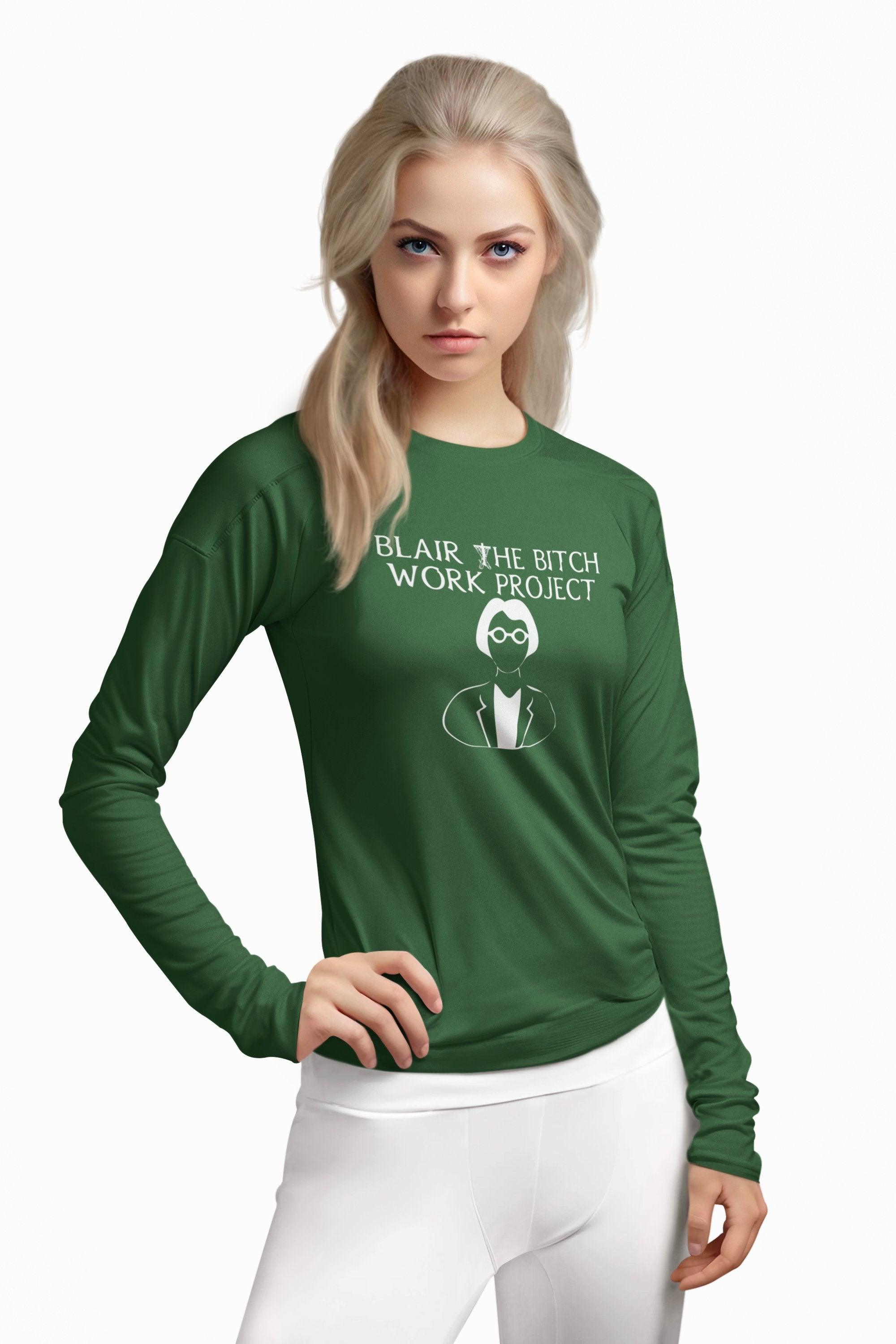 Blair The Bitch Work Project - Long-Sleeve Tee - Witty Twisters Fashions