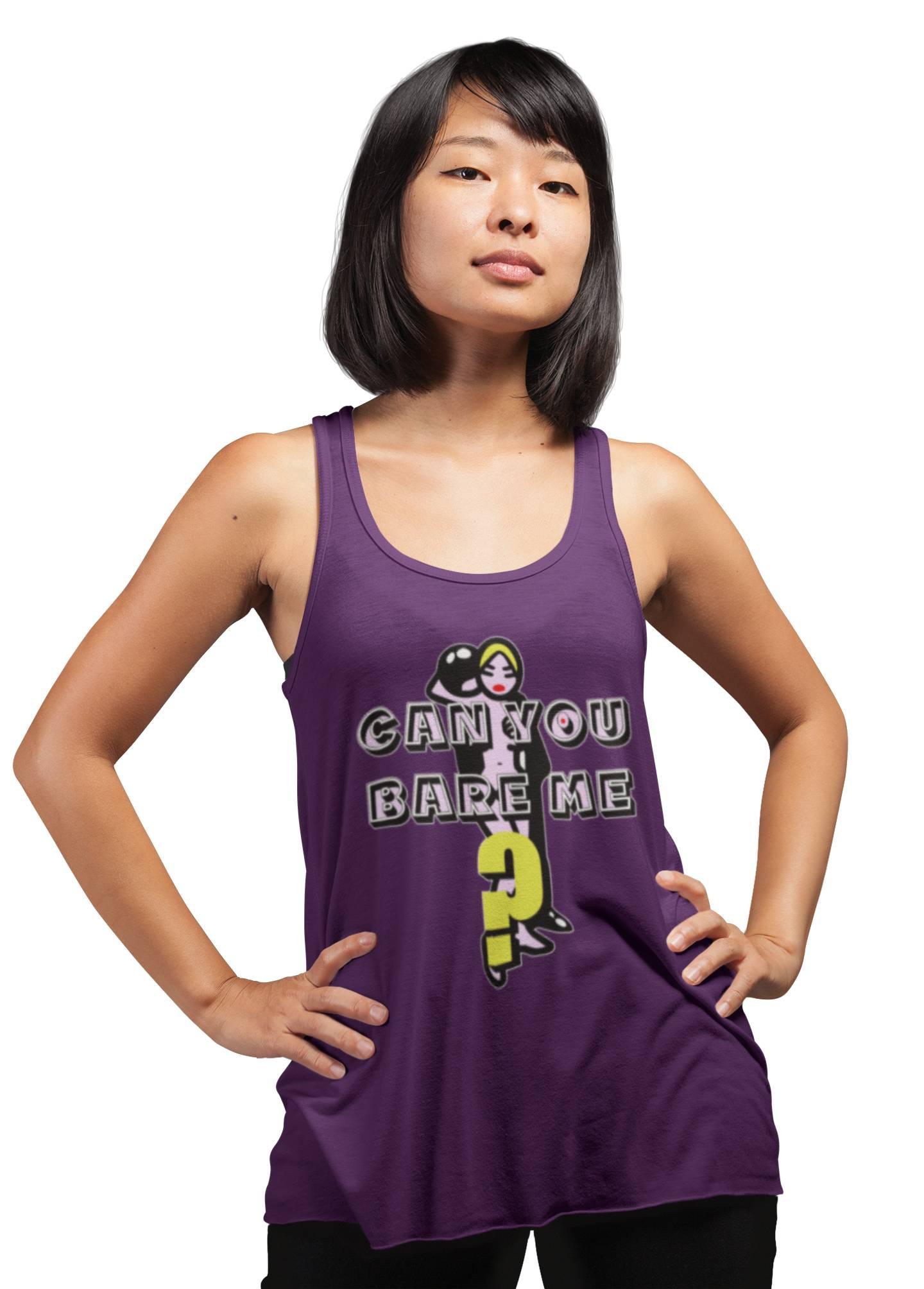 Can You Bare Me? - Women's Tank Top - Witty Twisters Fashions