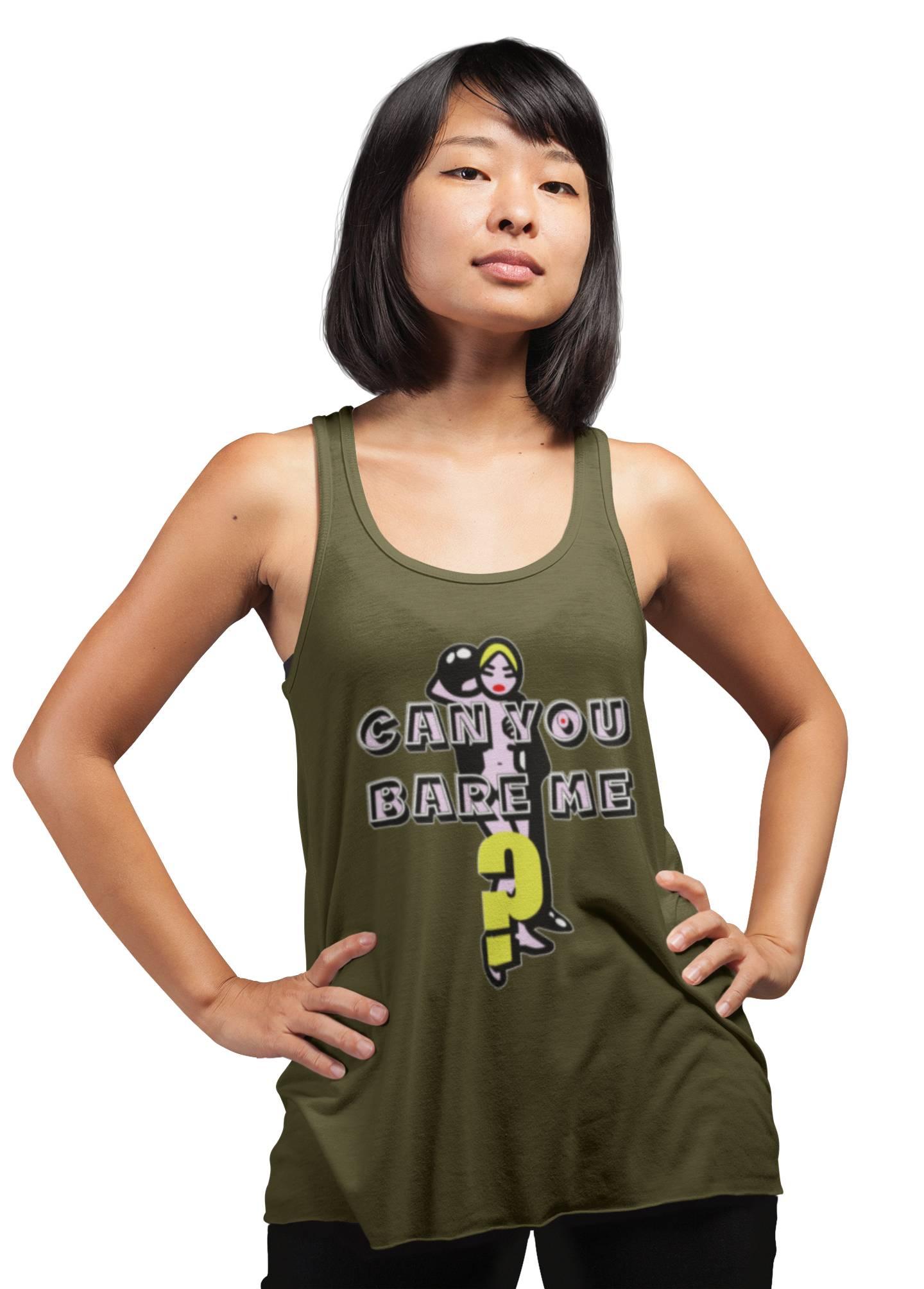 Can You Bare Me? - Women's Tank Top - Witty Twisters Fashions