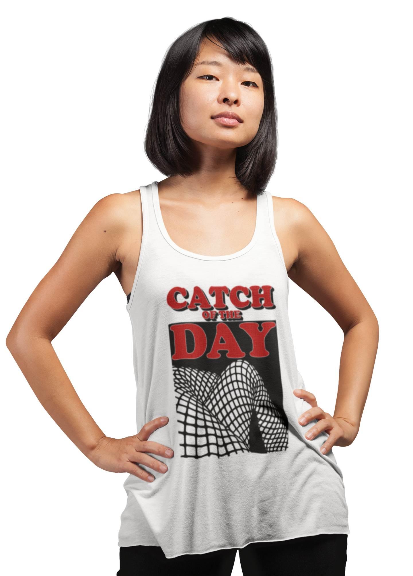 Catch Of The Day - Women's Tank Top - Witty Twisters Fashions