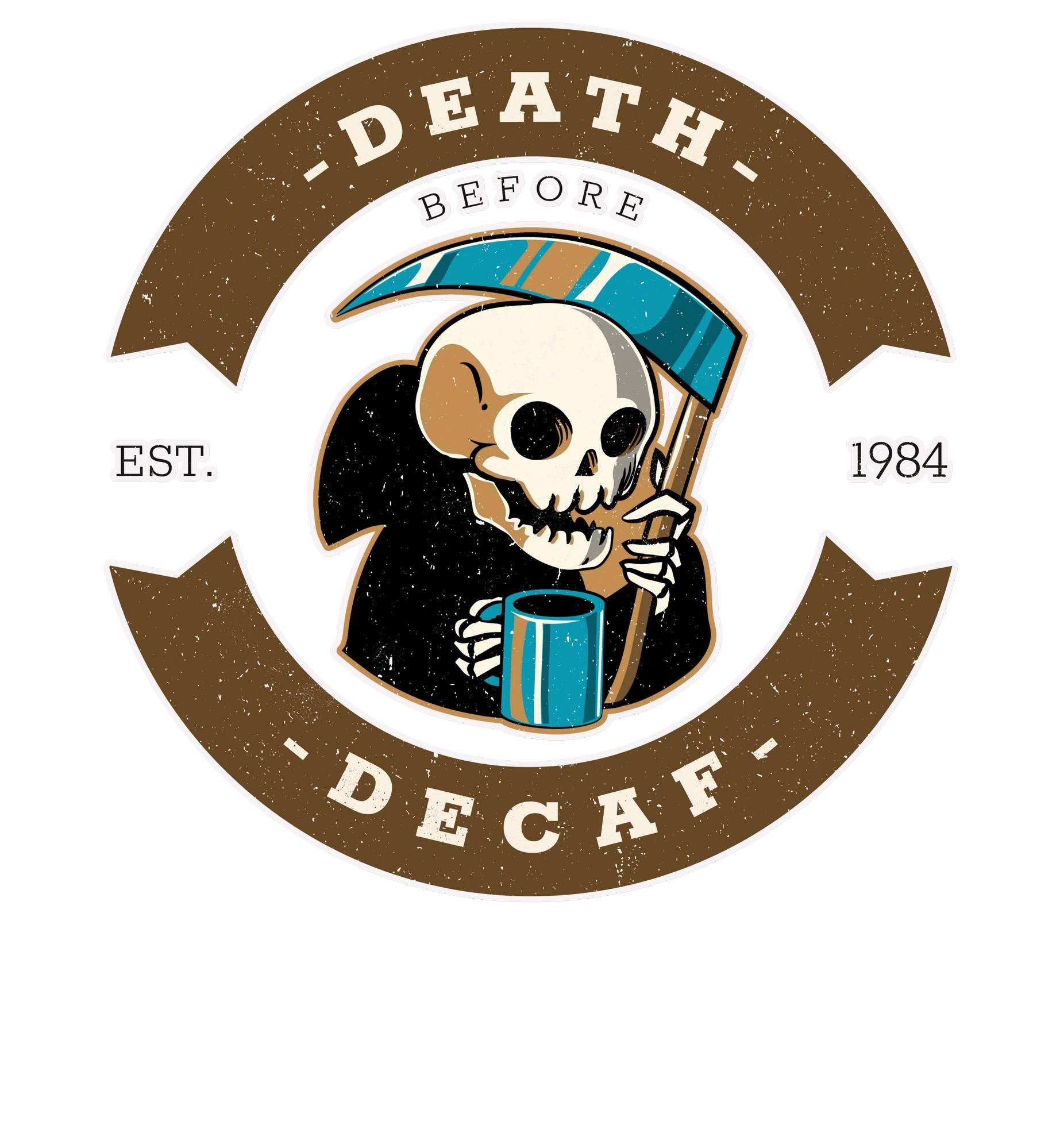 Death before decaf - Enamel Camping Coffee Cup