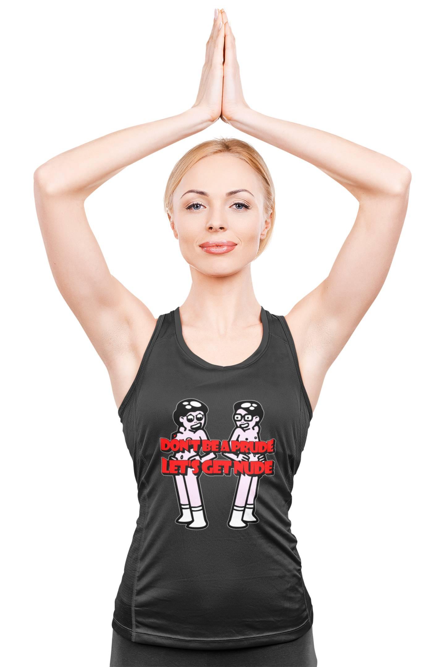 Don't be a prude Let's get nude - Tank Top - Witty Twisters Fashions