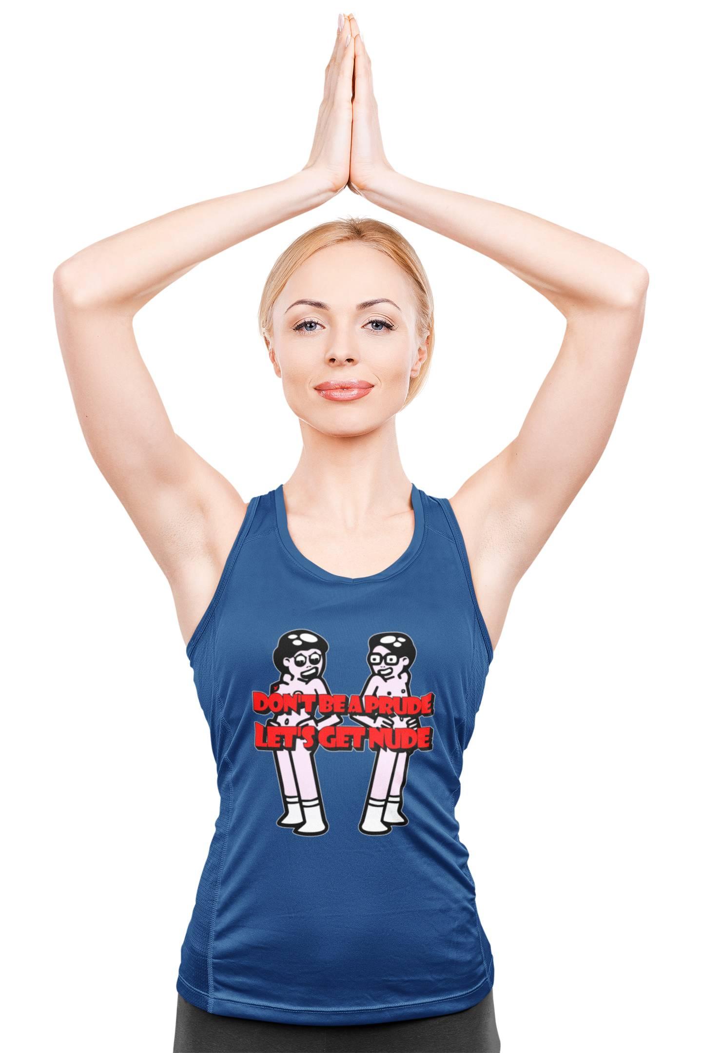 Don't be a prude Let's get nude - Tank Top - Witty Twisters Fashions