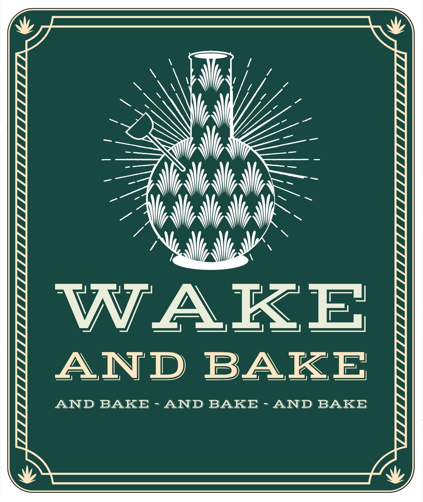 Wake and bake and bake and bake and bake - T-Shirt - Witty Twisters Fashions