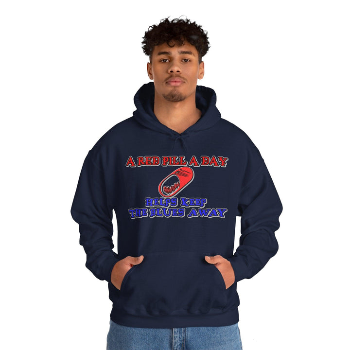 A red pill a day helps keep the blues away - Hoodie - Witty Twisters T-Shirts
