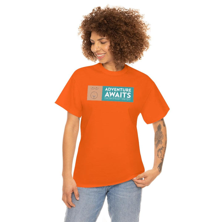 Adventure Awaits - Explore My Body - Stay Sexy - Witty Twisters T-Shirts