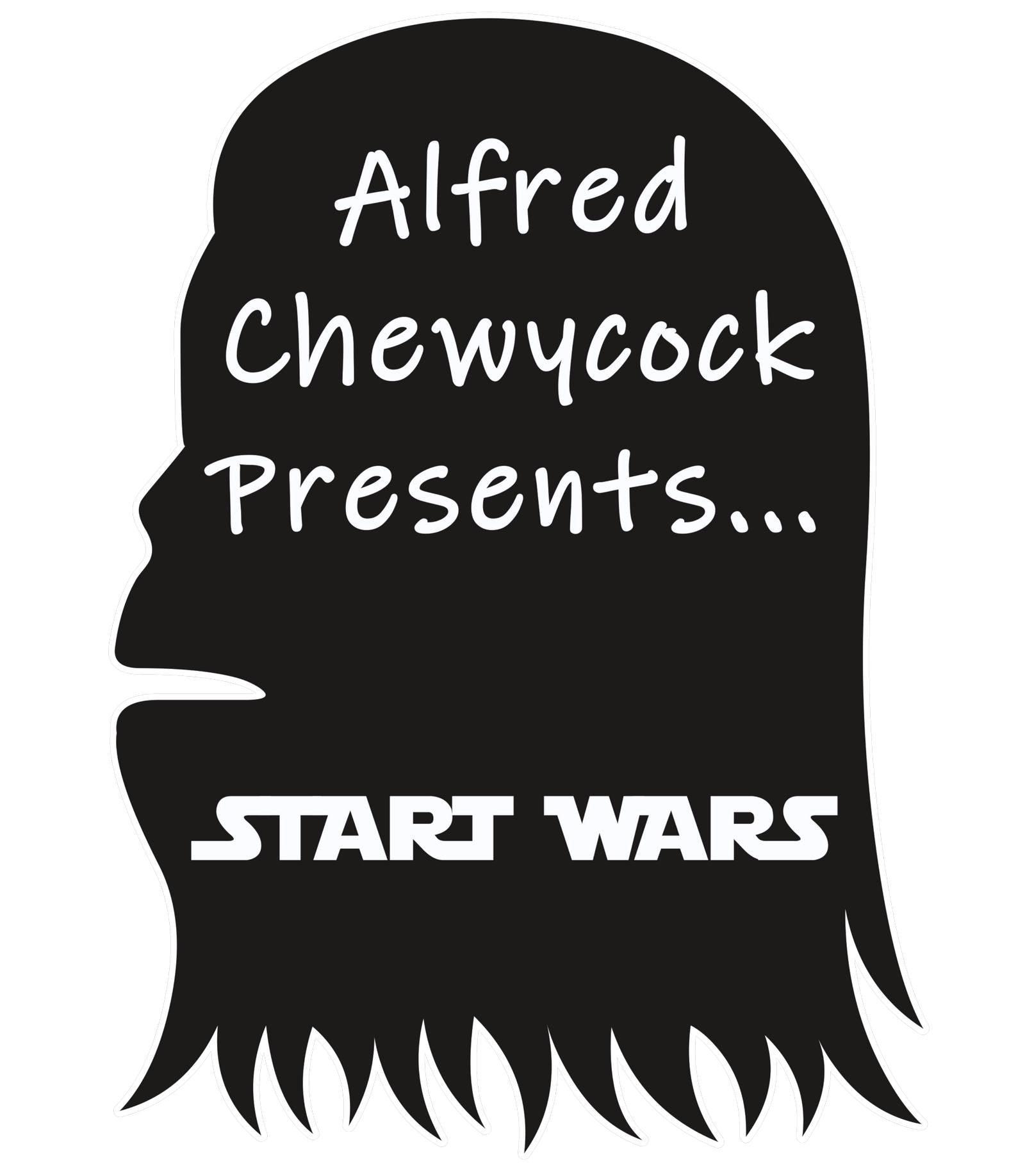 Alfred Chewycock Presents... Start Wars - Tank Top - Witty Twisters Fashions