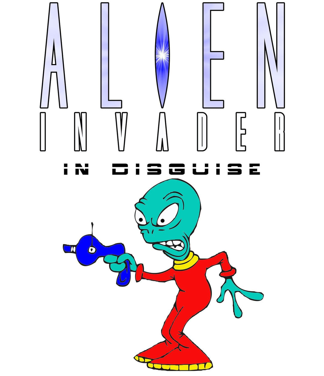 Alien Invader In Disguise - Hoodie - Witty Twisters T-Shirts