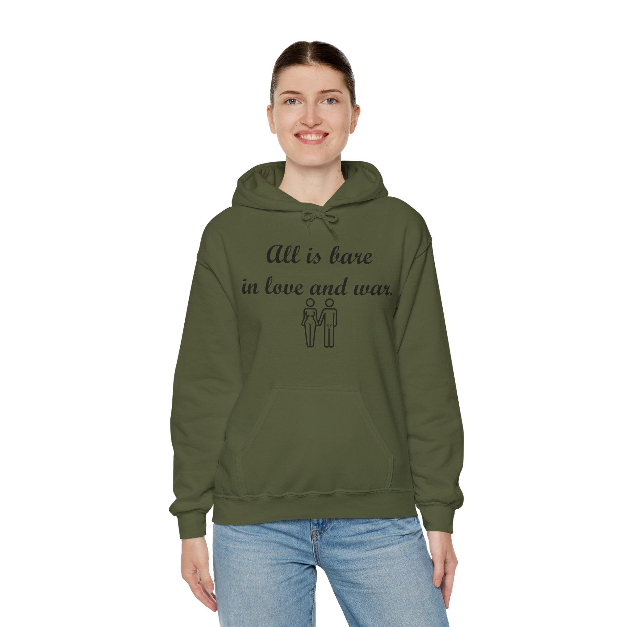 All Is Bare In Love And War - Hoodie - Witty Twisters Fashions