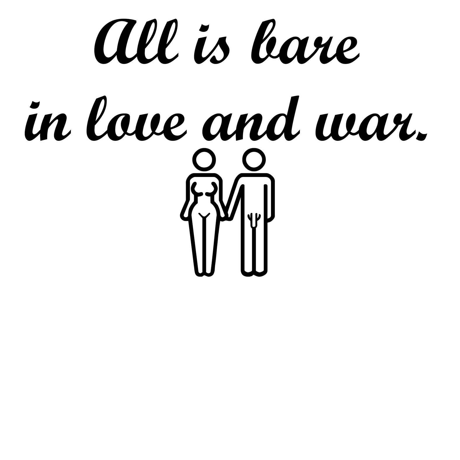 All Is Bare In Love And War - Tank Top - Witty Twisters Fashions