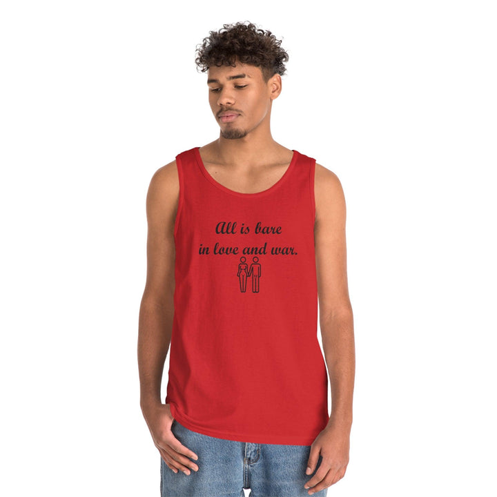 All Is Bare In Love And War - Tank Top - Witty Twisters T-Shirts