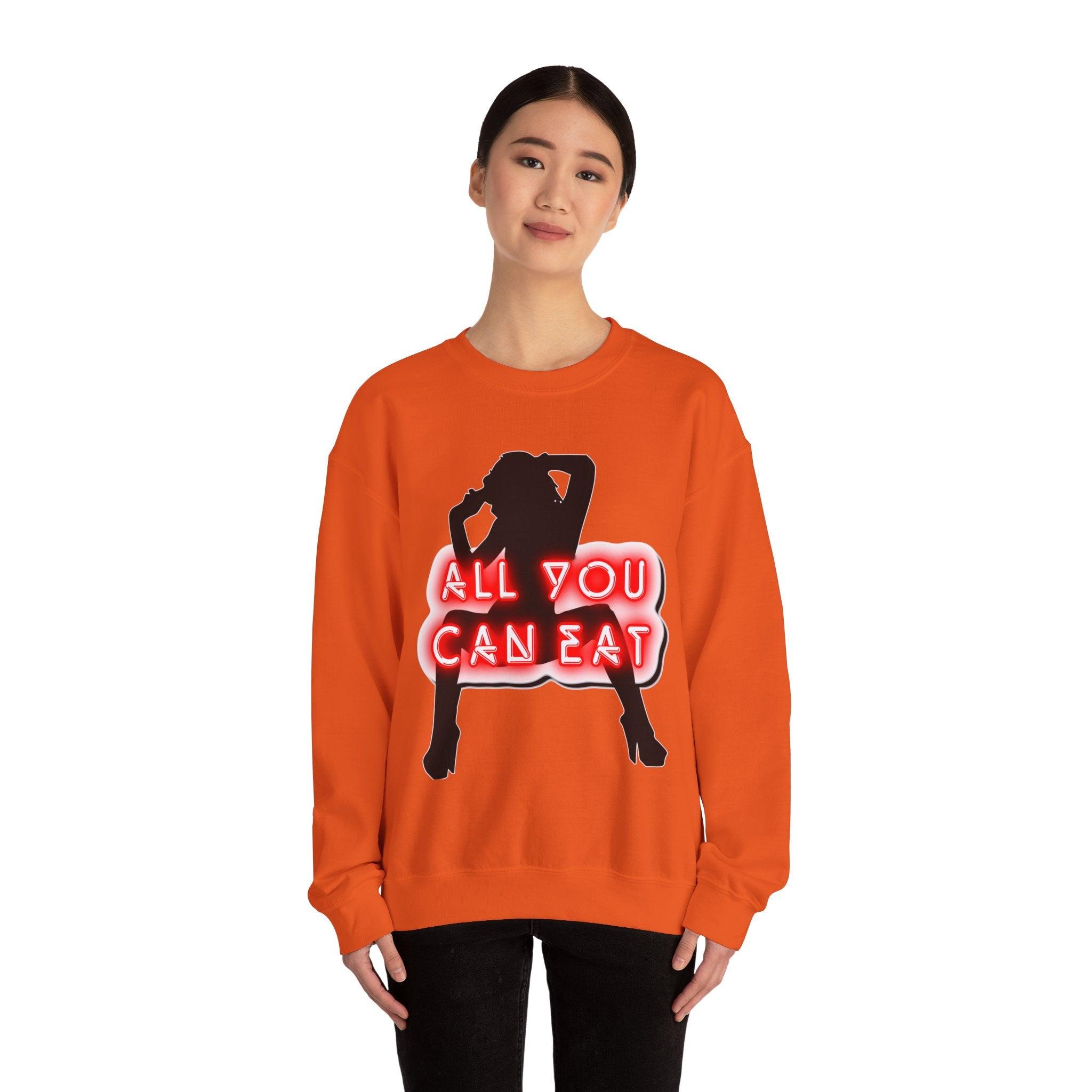 All You Can Eat - Sweatshirt - Witty Twisters Fashions