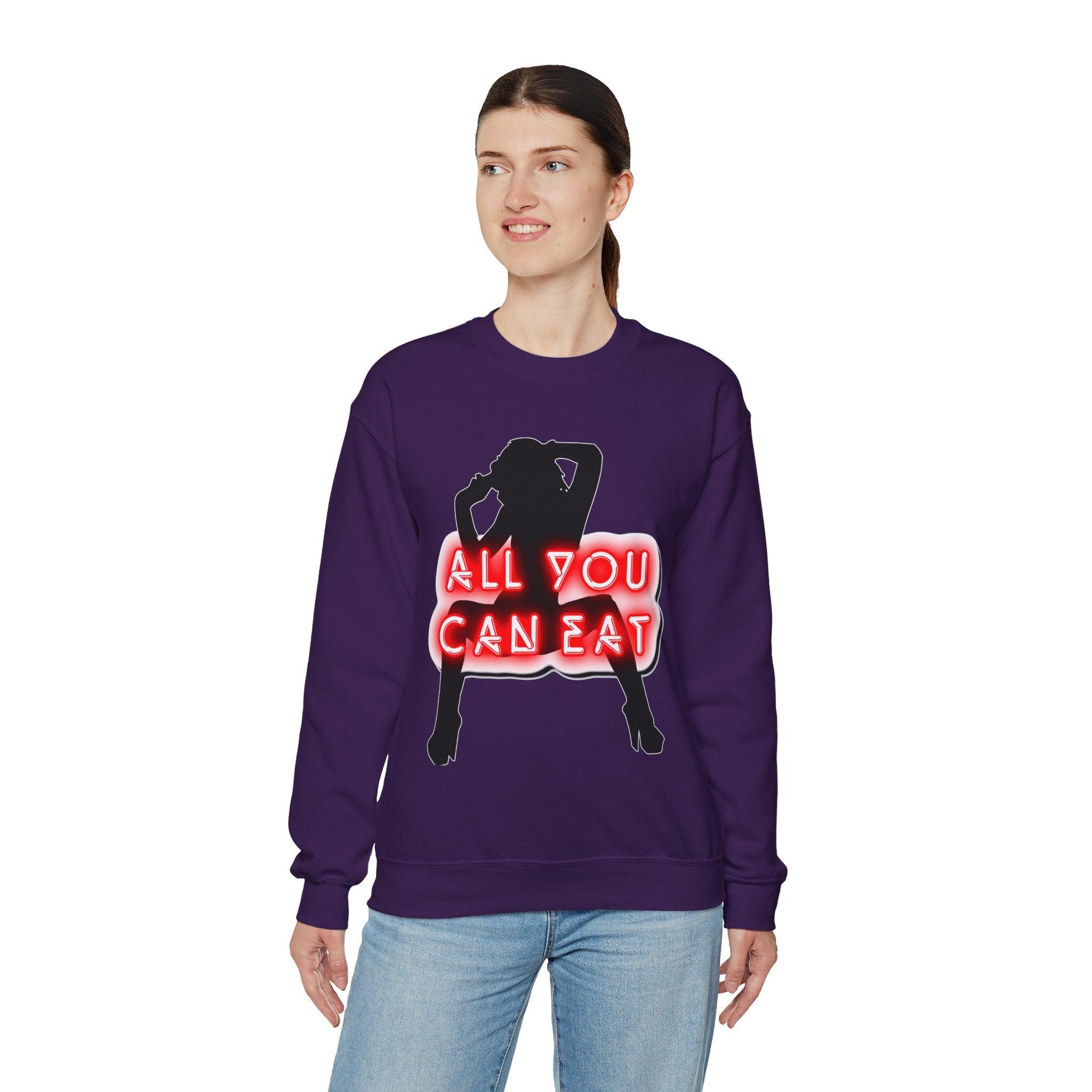 All You Can Eat - Sweatshirt - Witty Twisters Fashions