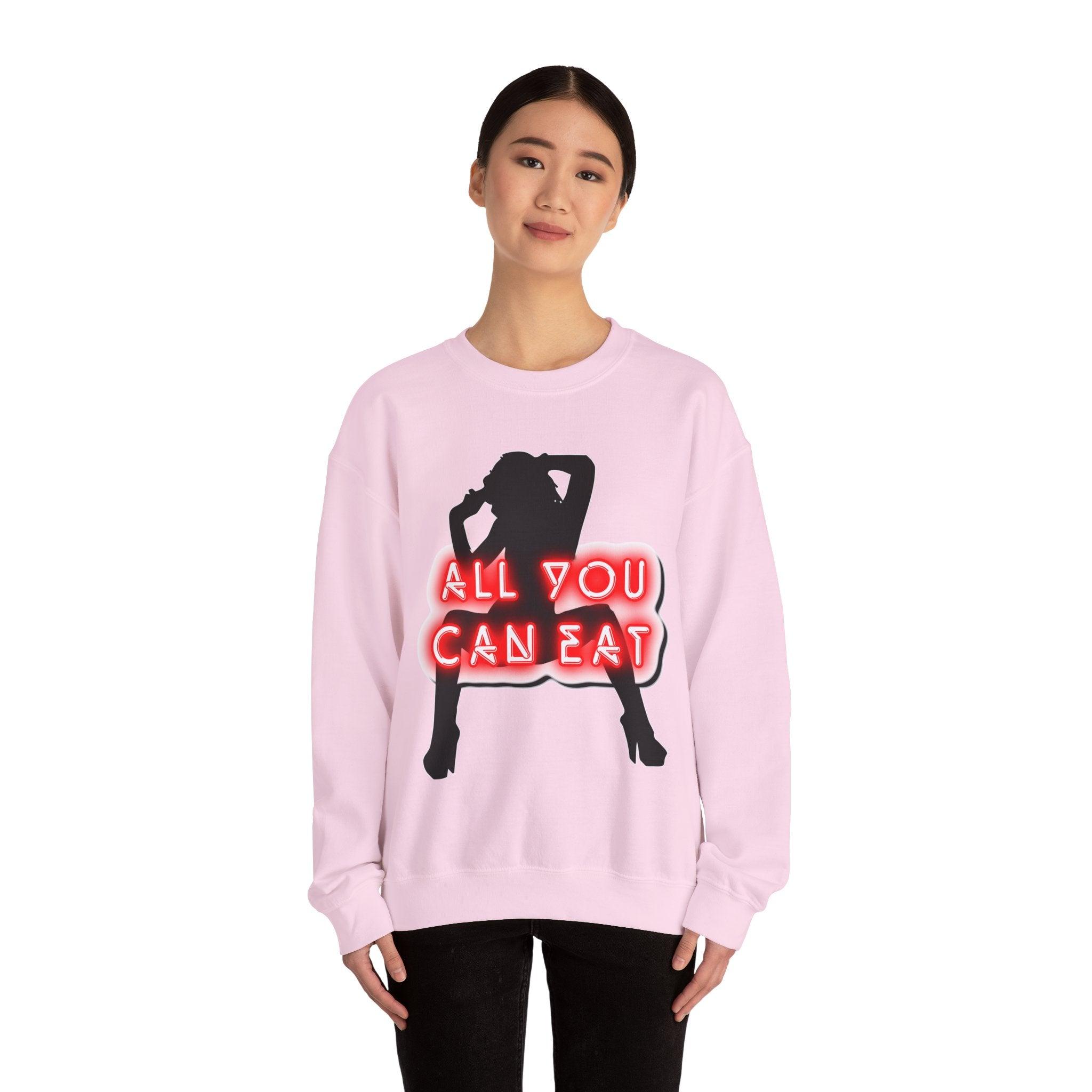 All You Can Eat - Sweatshirt - Witty Twisters Fashions